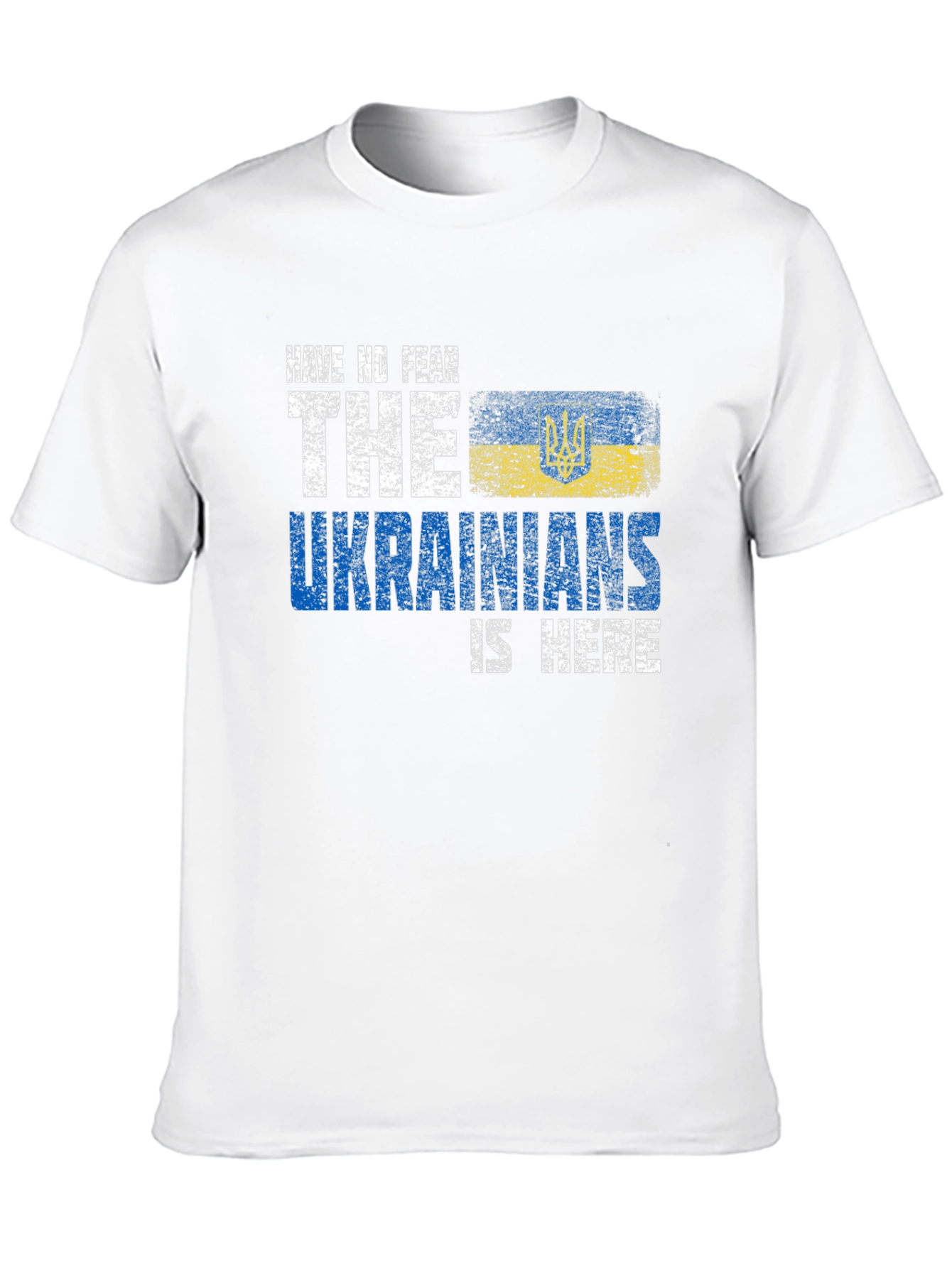 Ukrainian Pride T-Shirt - Have No Fear
