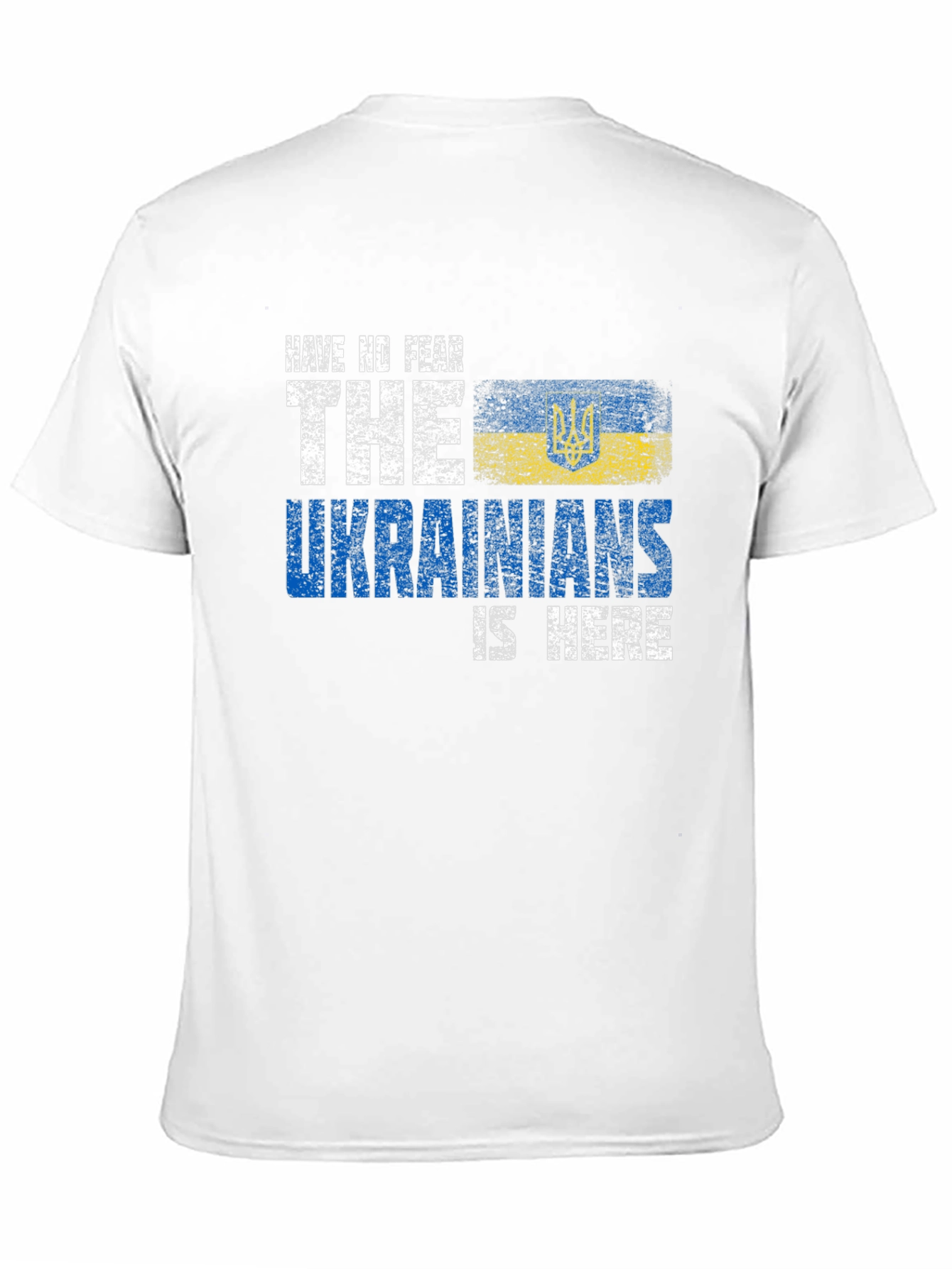Ukrainian Pride T-Shirt - Have No Fear