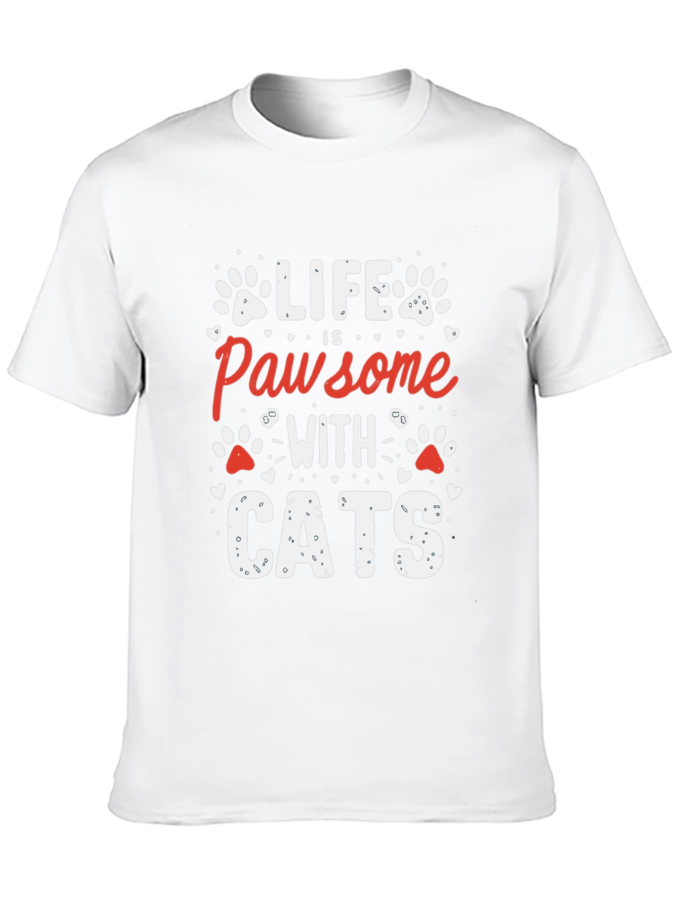 Life is Pawsome with Cats T-Shirt