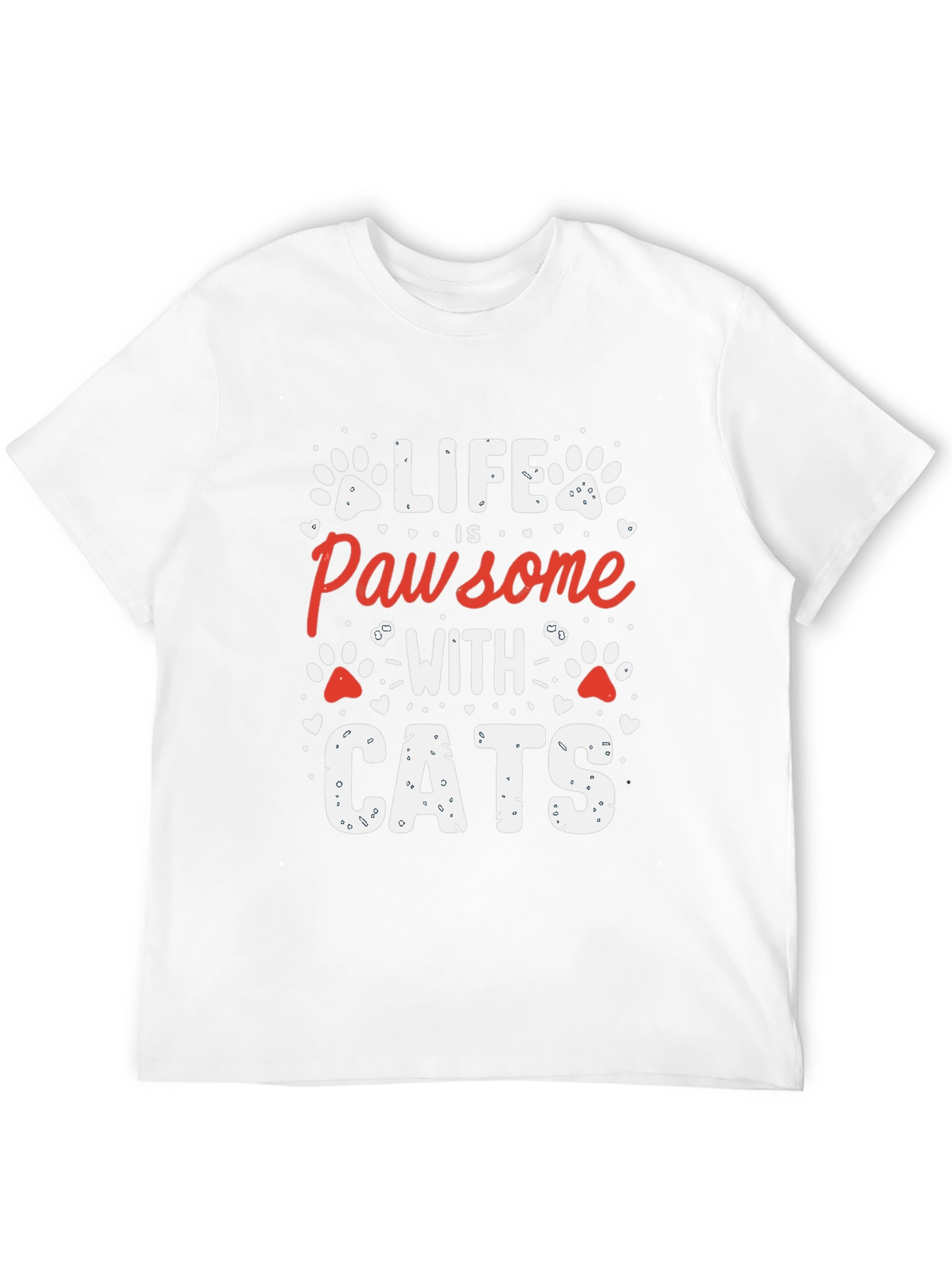 Life is Pawsome with Cats T-Shirt