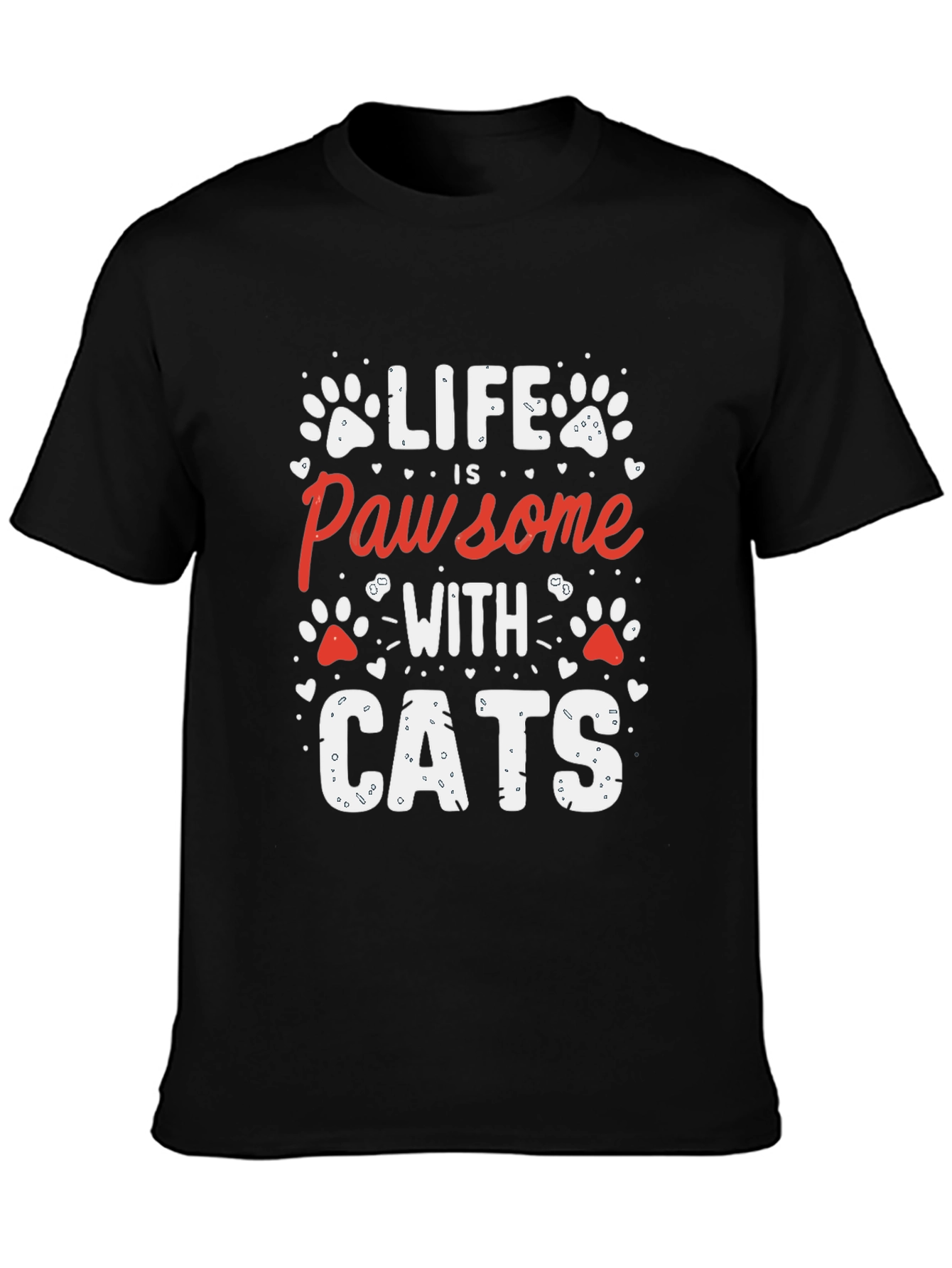 Life is Pawsome with Cats T-Shirt