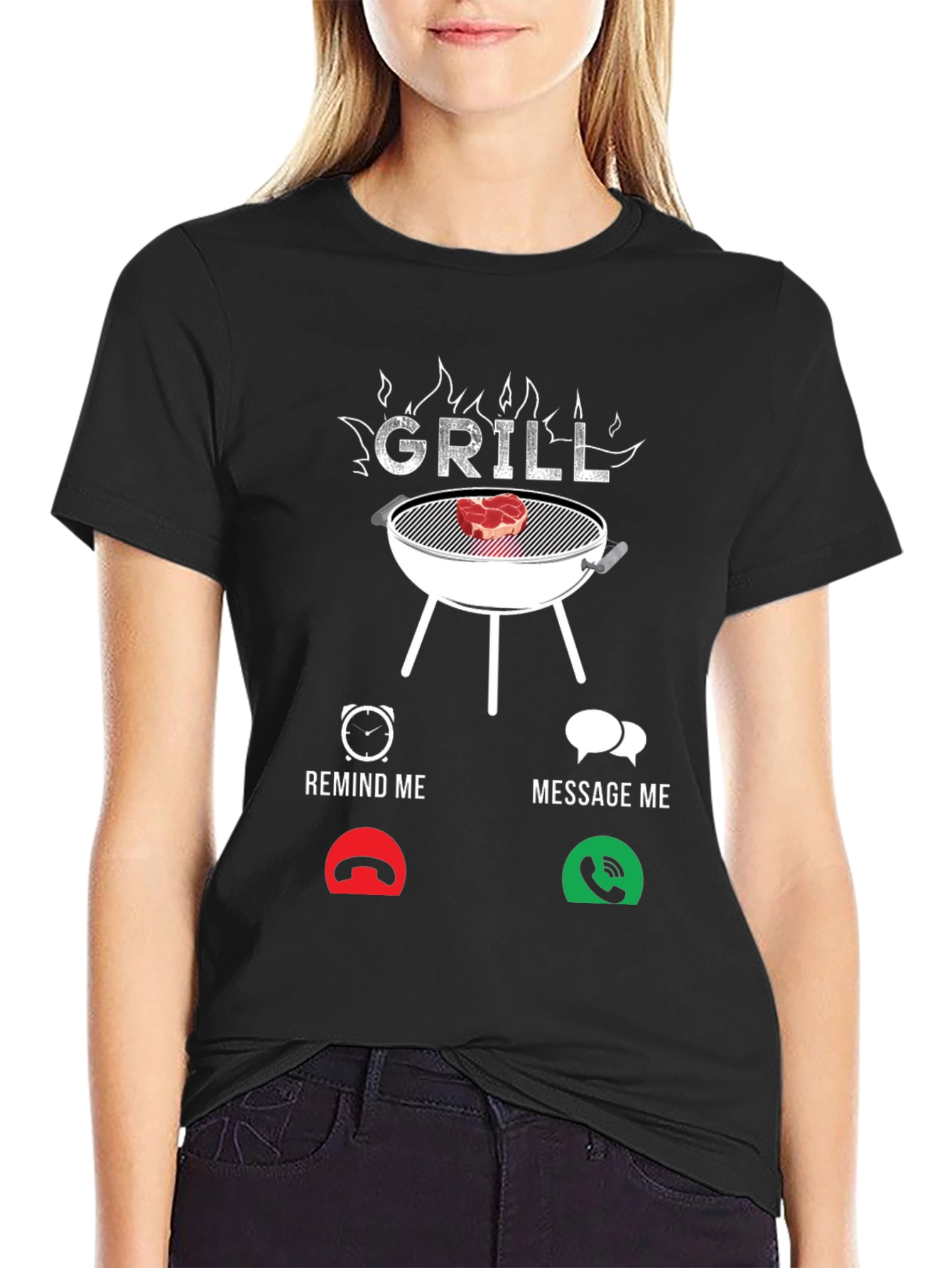 Grill Remind/Message Funny BBQ T-Shirt