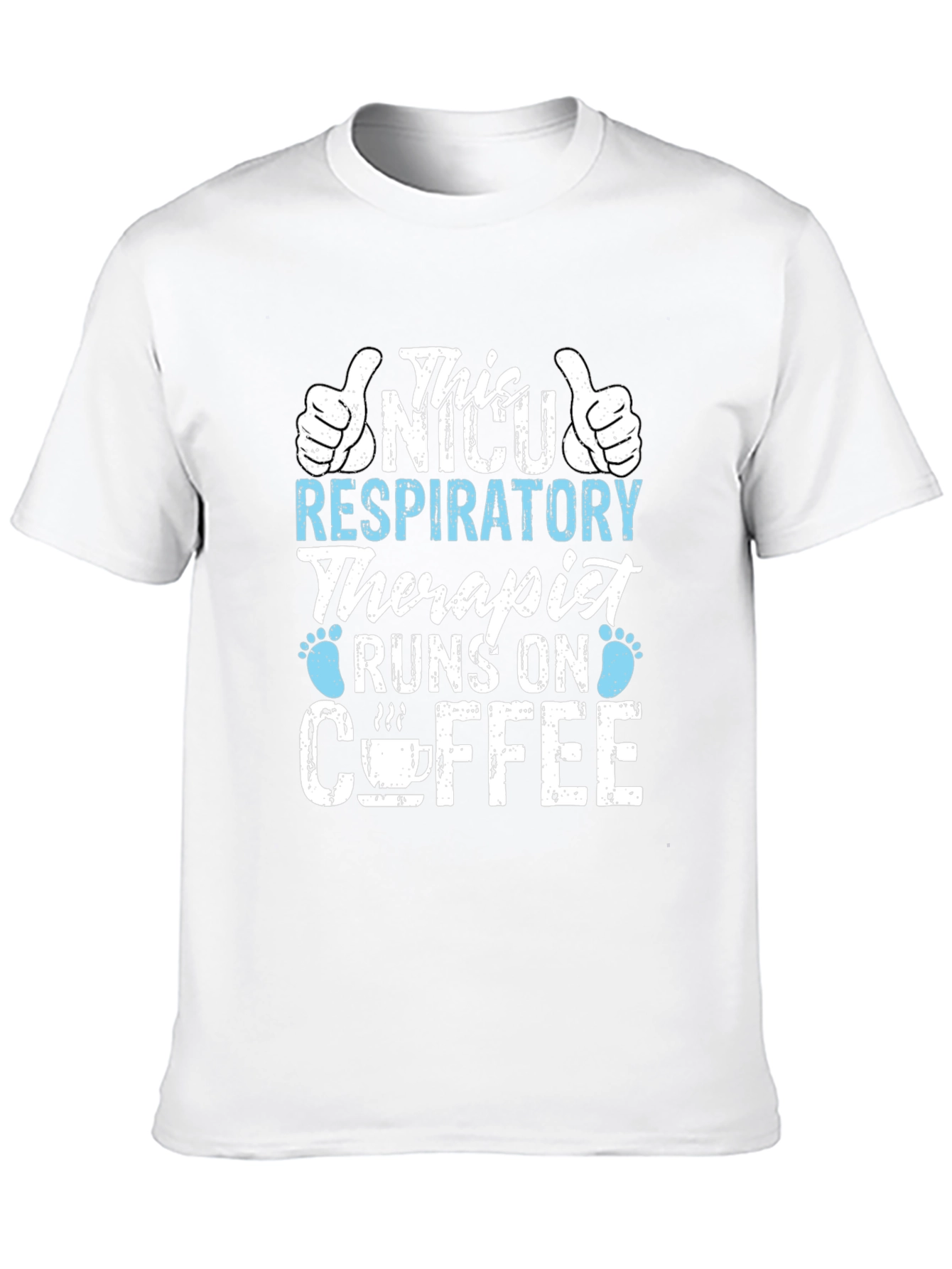 NICU Respiratory Therapist Coffee T-Shirt