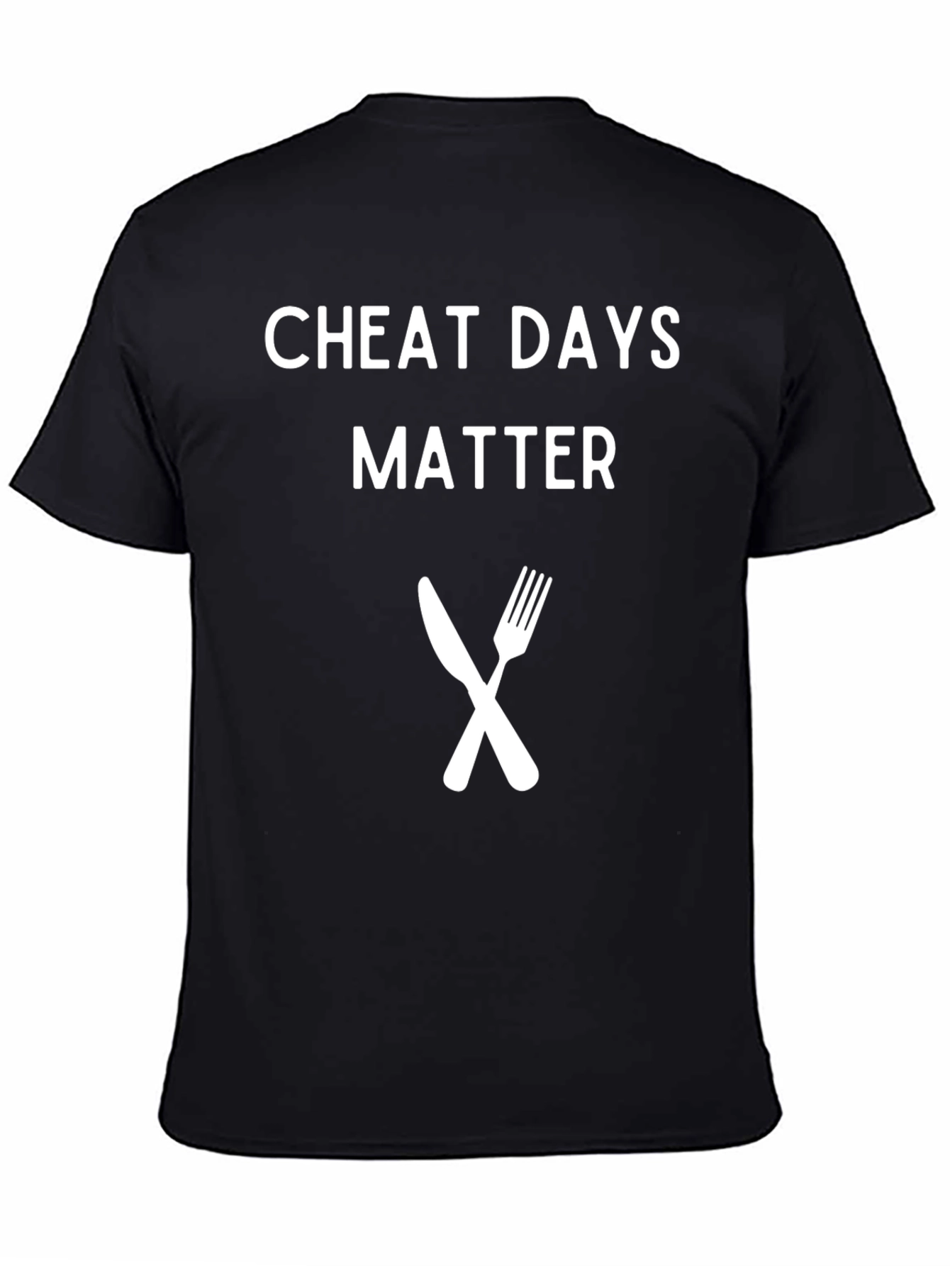 Cheat Days Matter Graphic T-Shirt