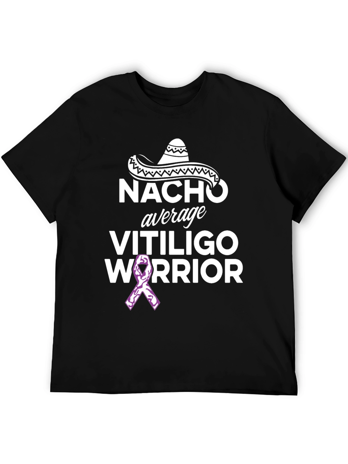 Nacho Average Vitiligo Warrior T-Shirt