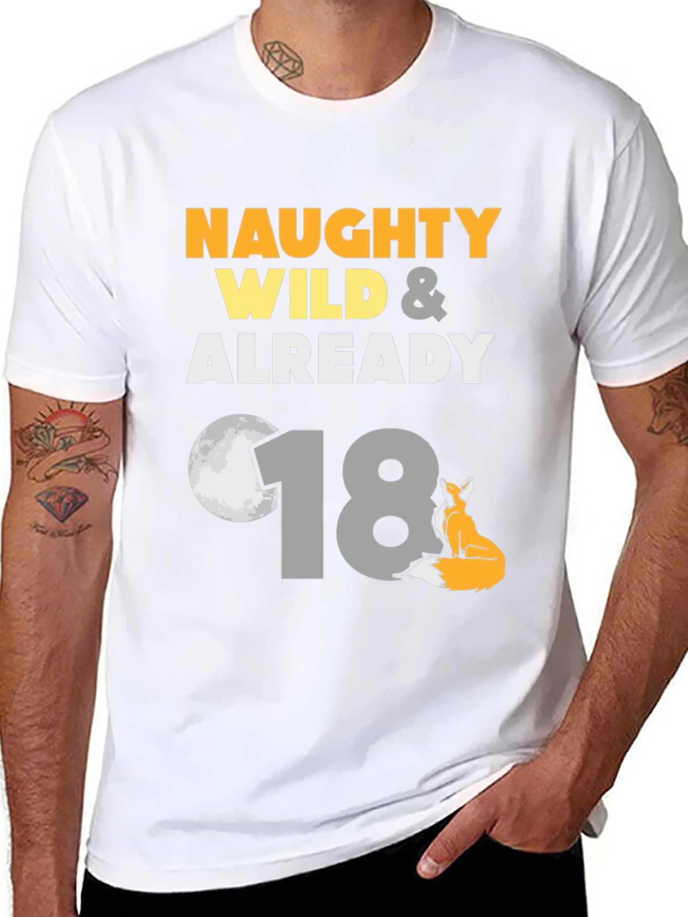Naughty Wild & Already 18th Birthday T-Shirt
