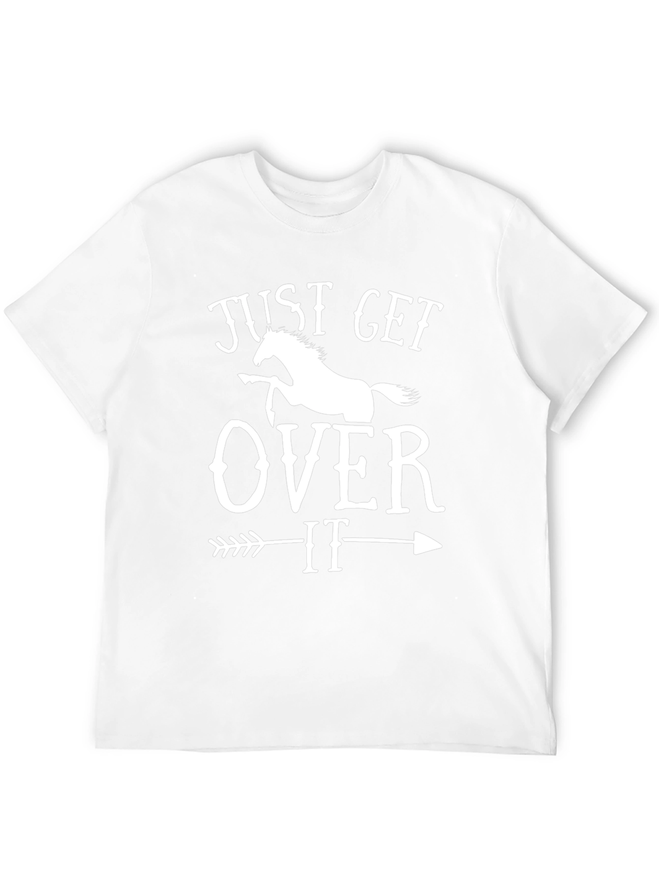 Just Get Over It Horse T-Shirt - Black