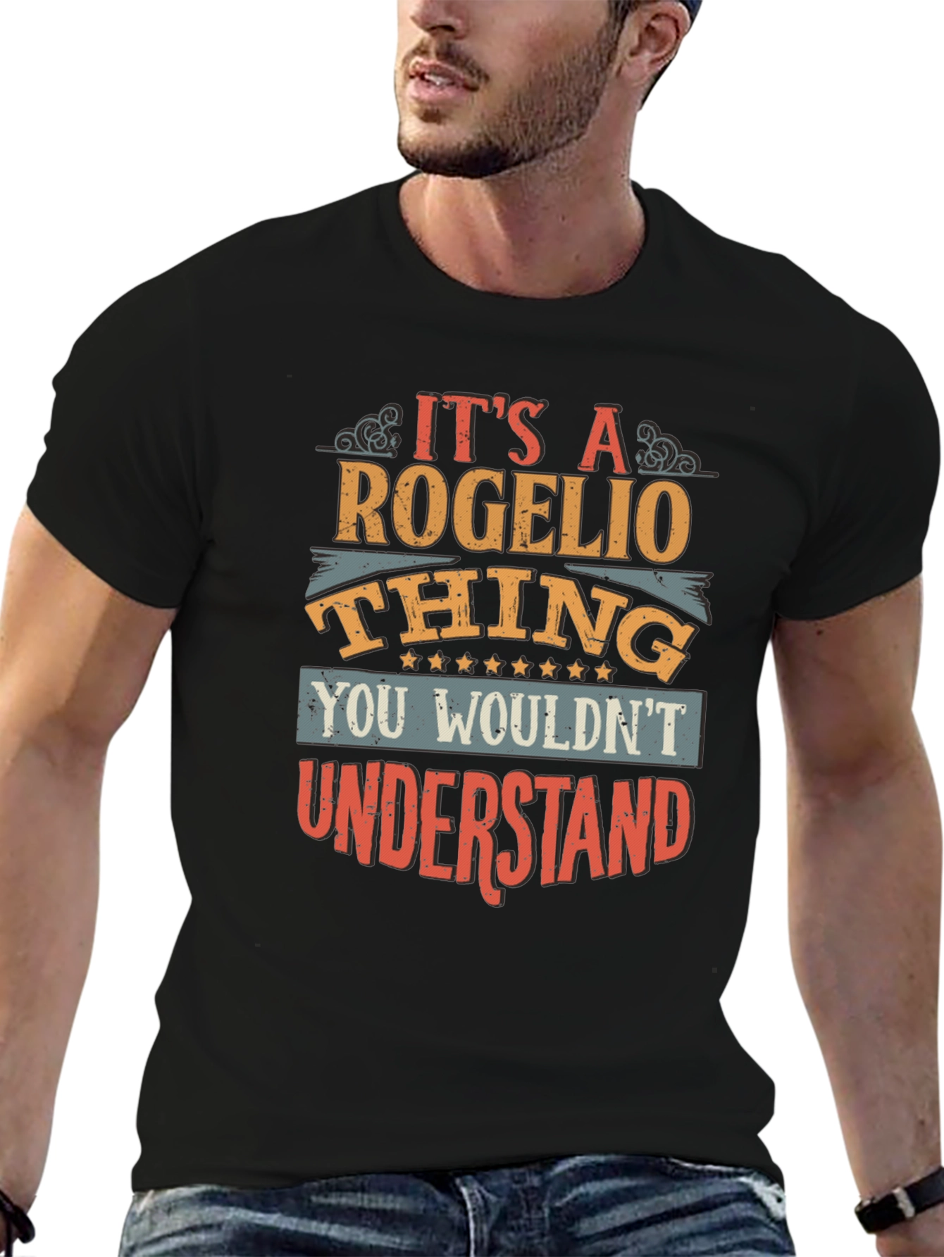Its a Rogelio Thing T-Shirt