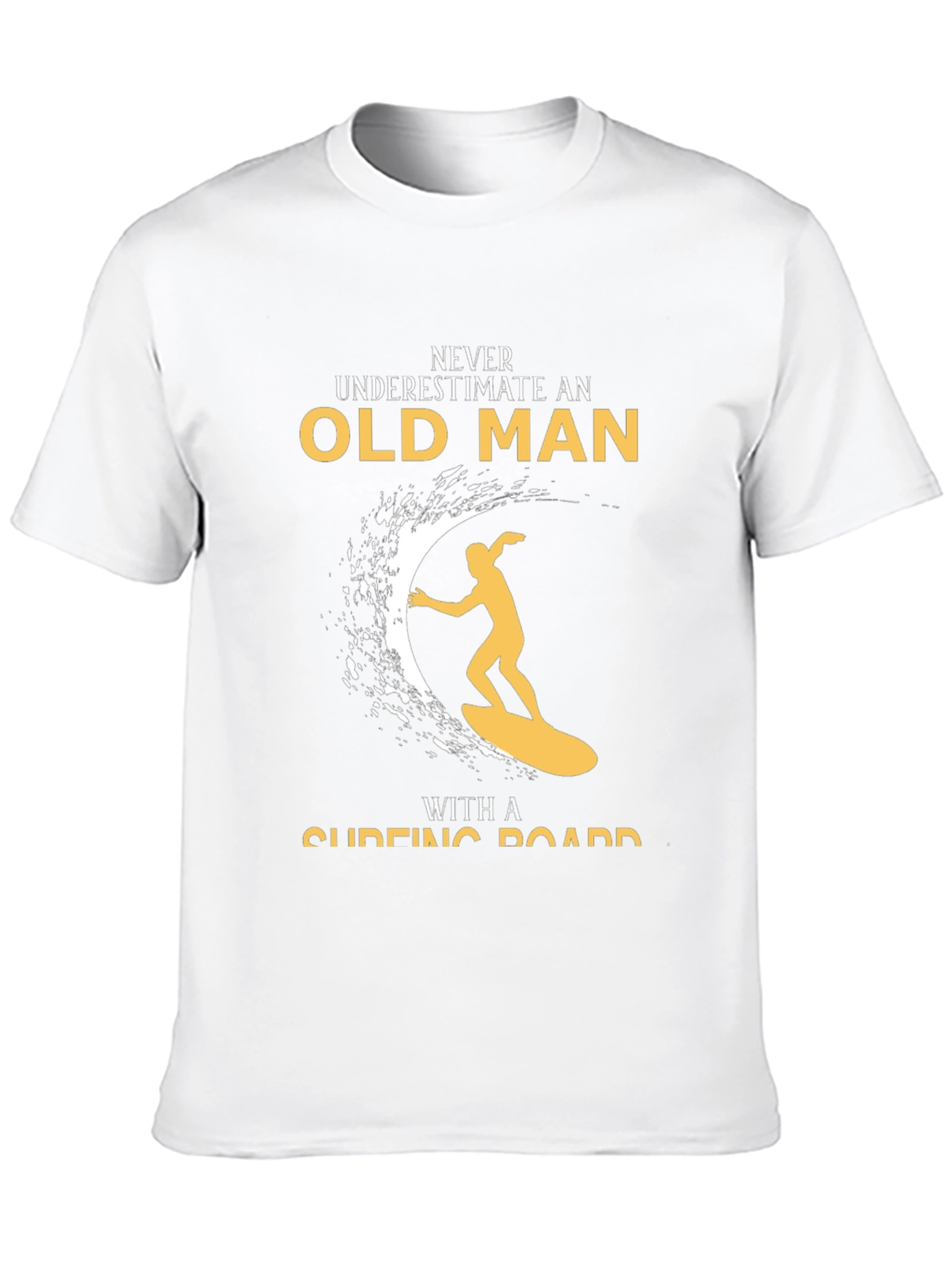 Never Underestimate Old Man Surfing T-Shirt