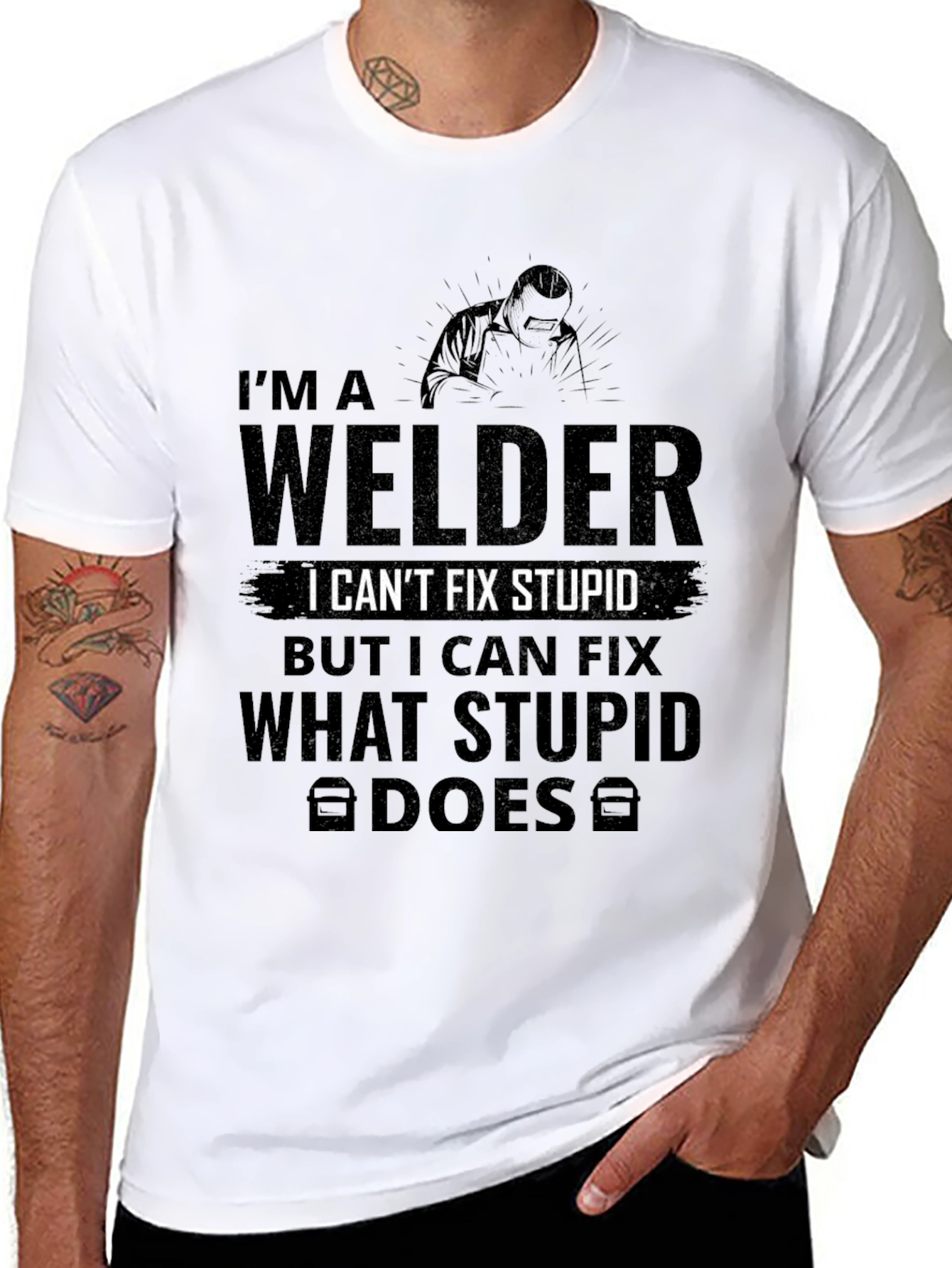 Im A Welder - Funny T-Shirt