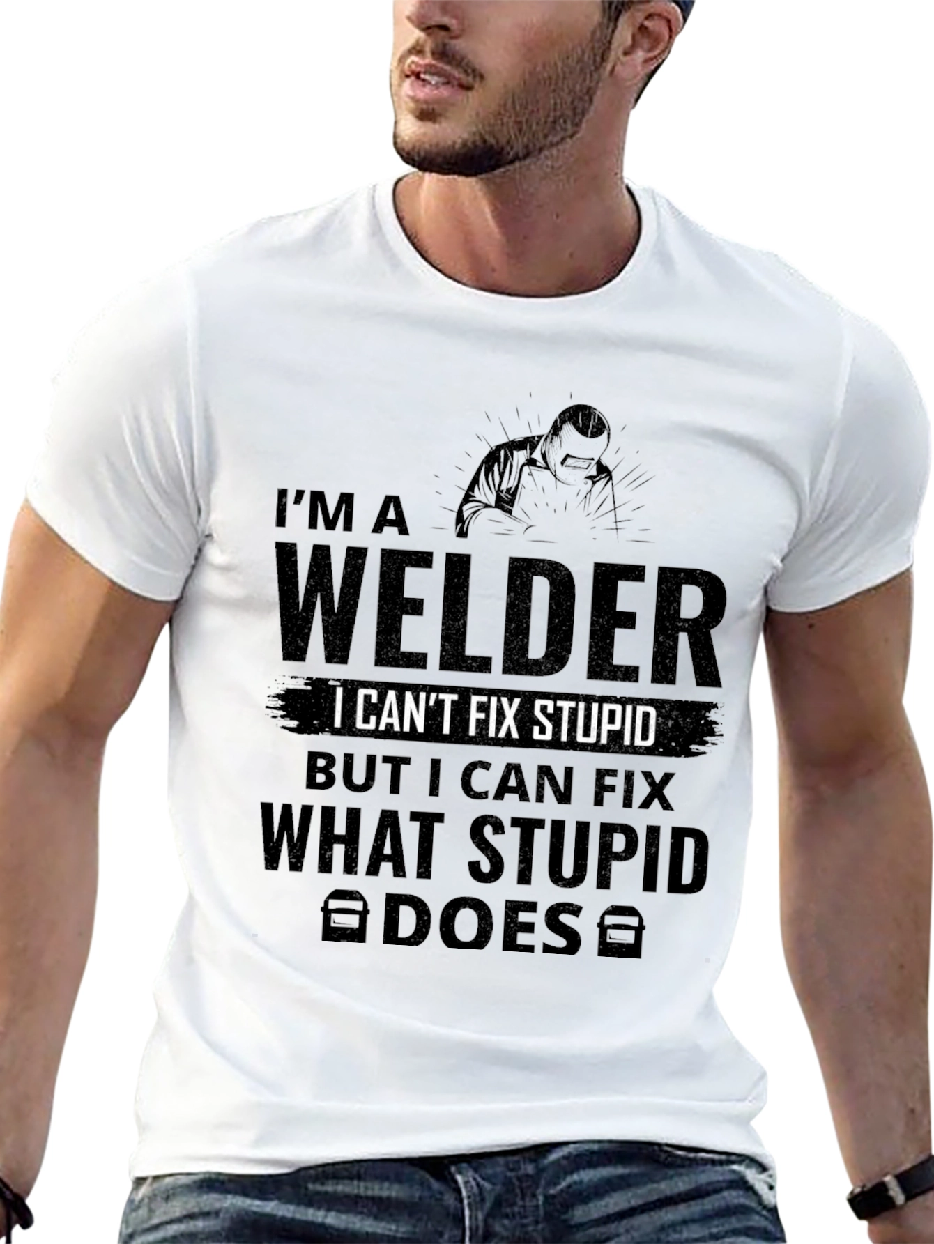 Im A Welder - Funny T-Shirt