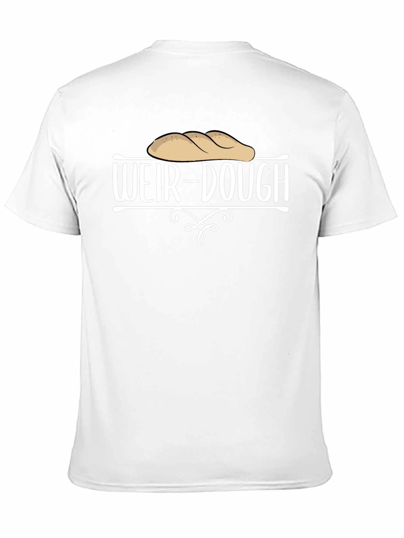 Weir-Dough Funny T-Shirt