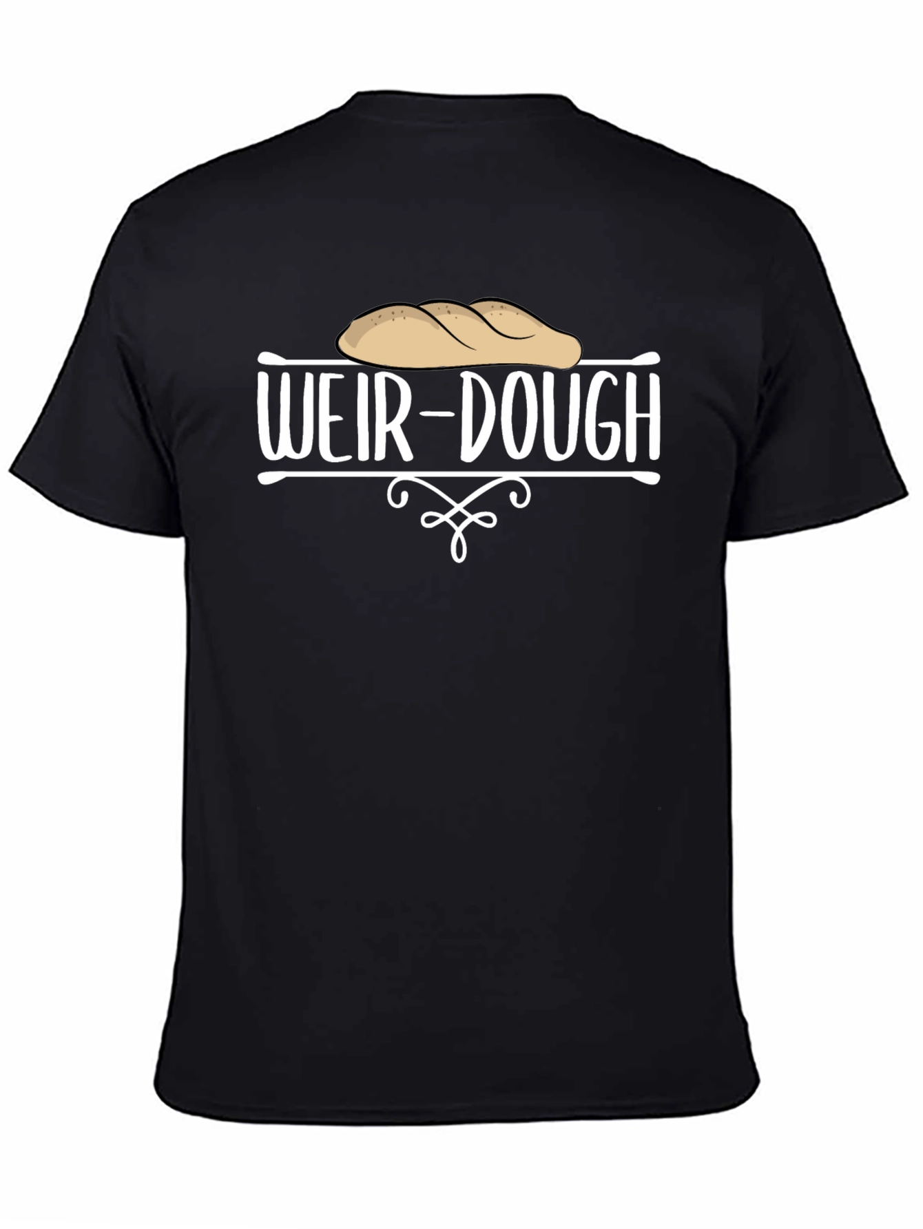 Weir-Dough Funny T-Shirt