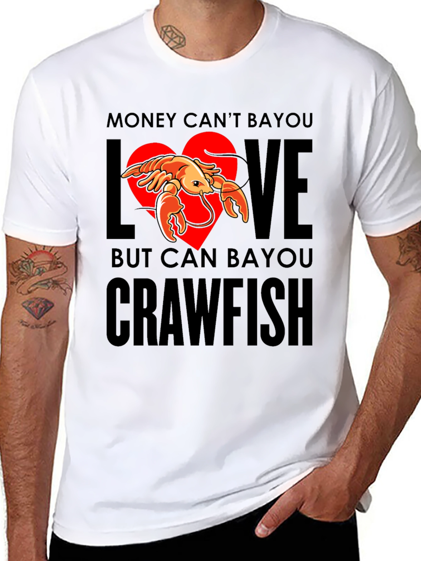 Money Cant Bayou Love Crawfish T-Shirt