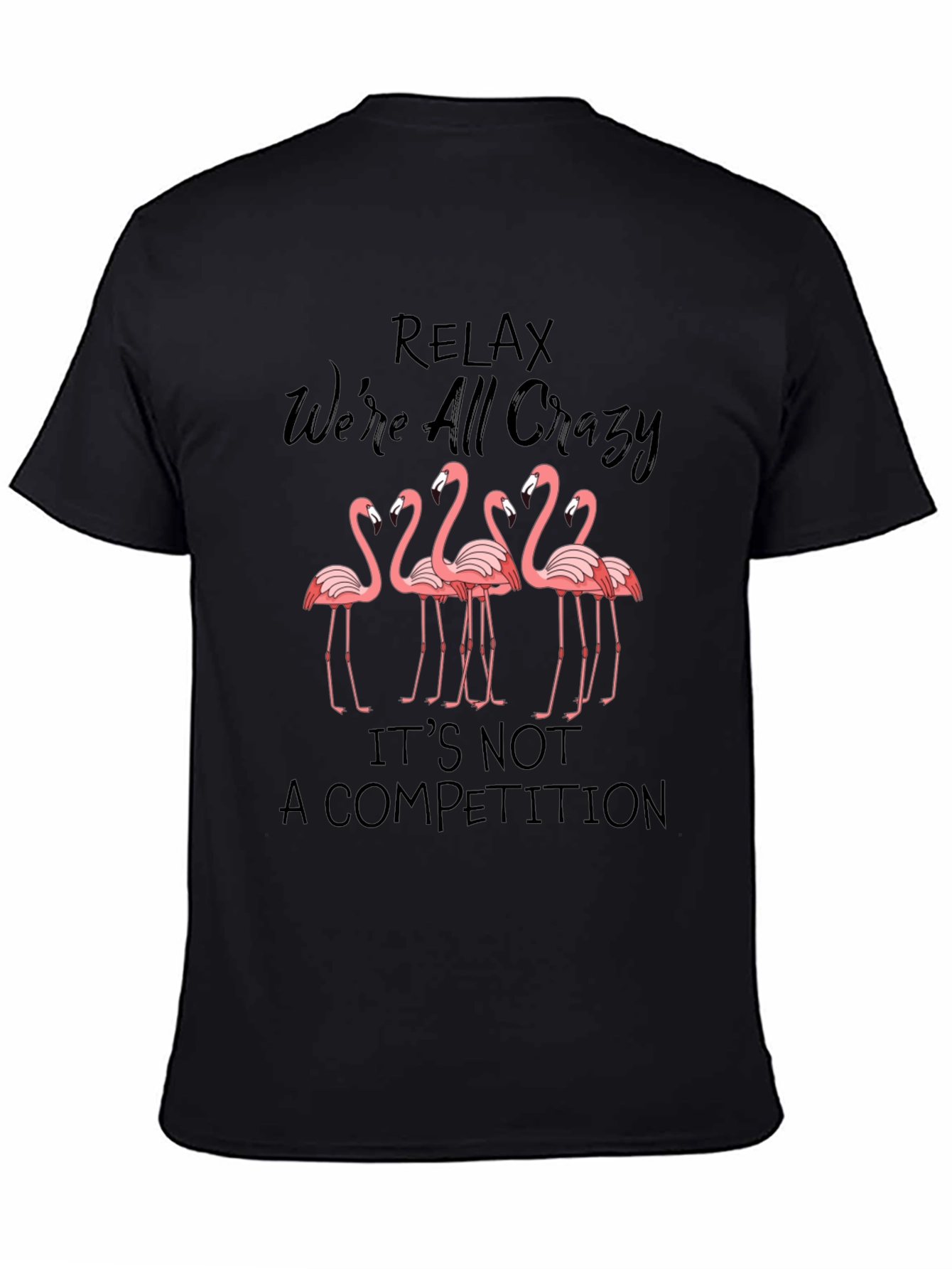 Relax Crazy Flamingo Graphic Tee