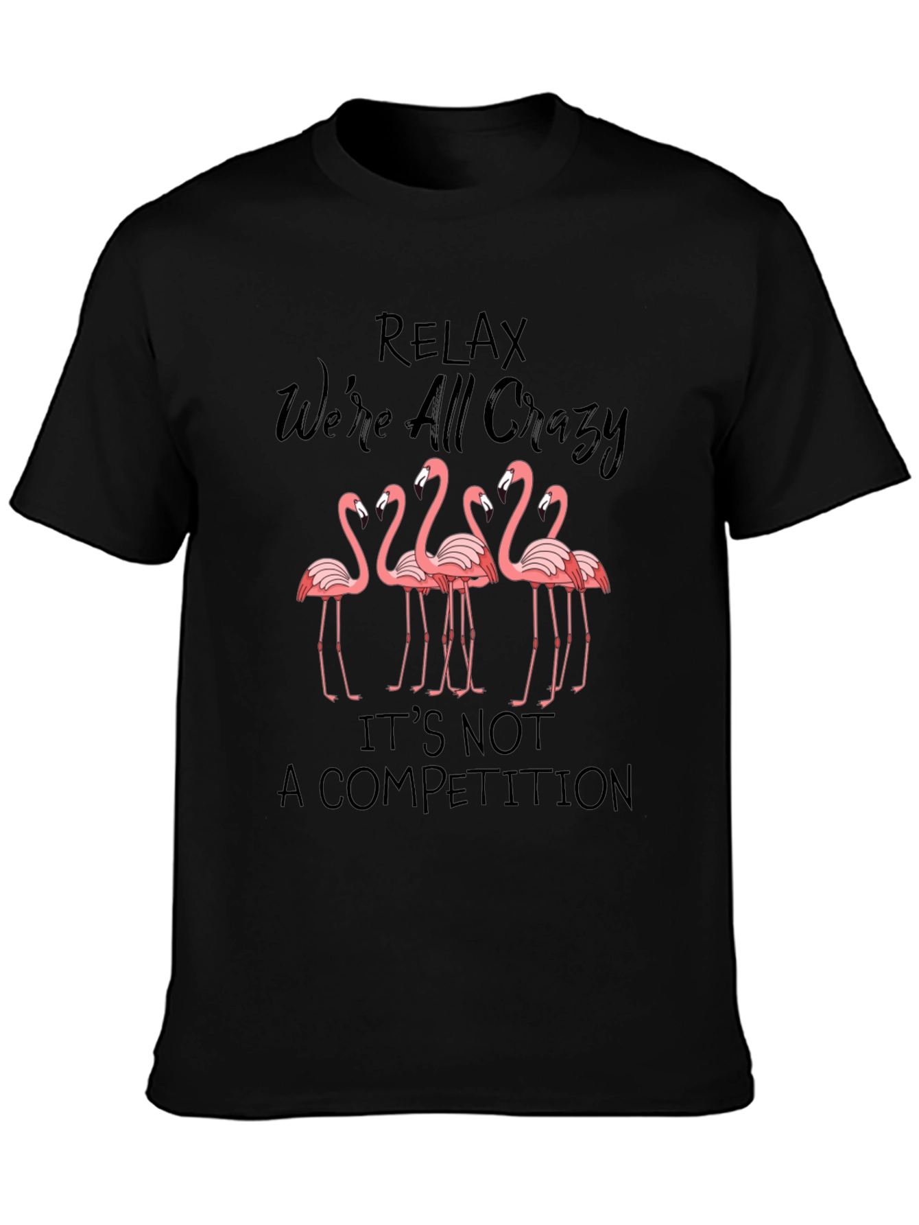 Relax Crazy Flamingo Graphic Tee