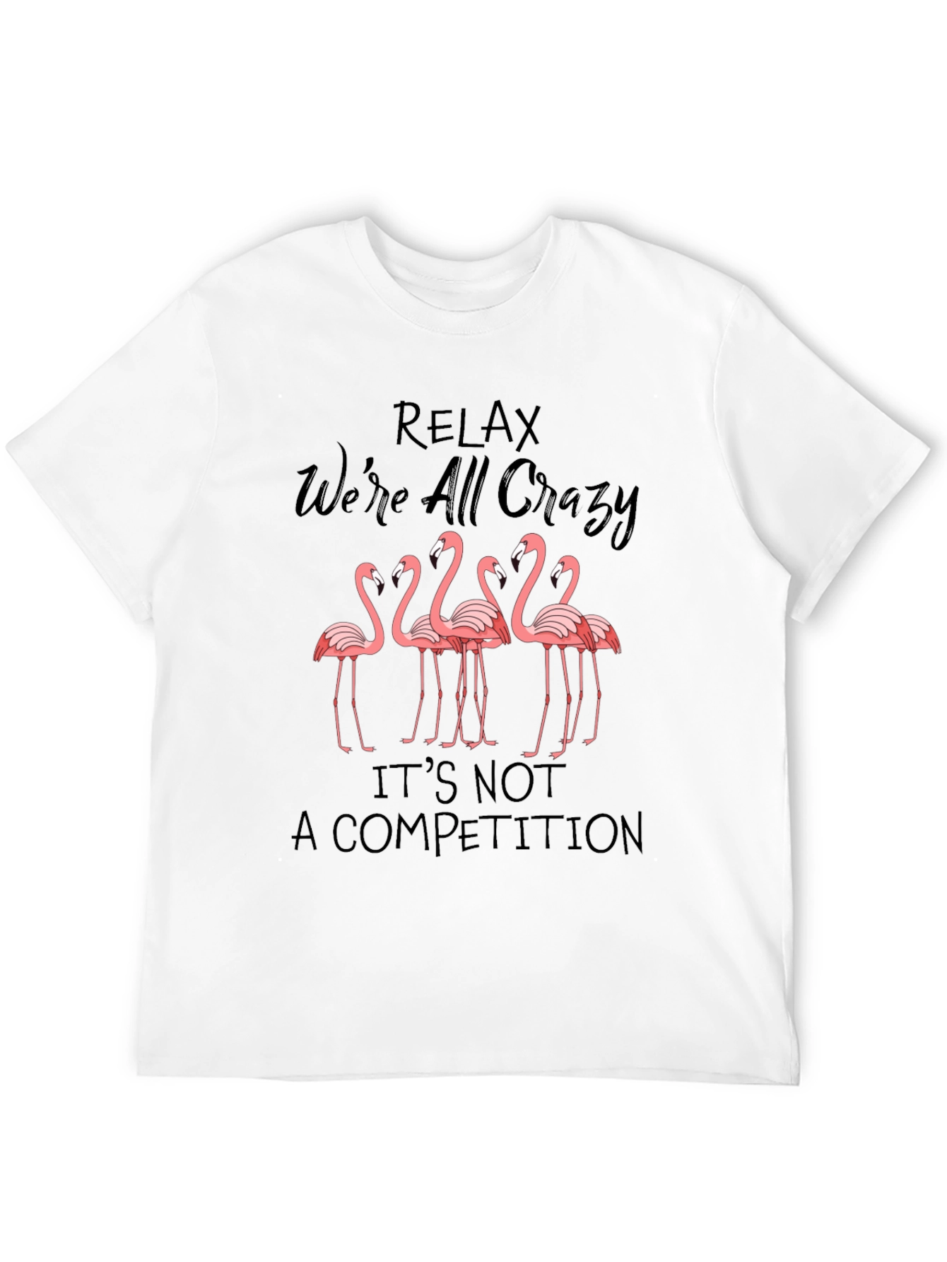 Relax Crazy Flamingo Graphic Tee
