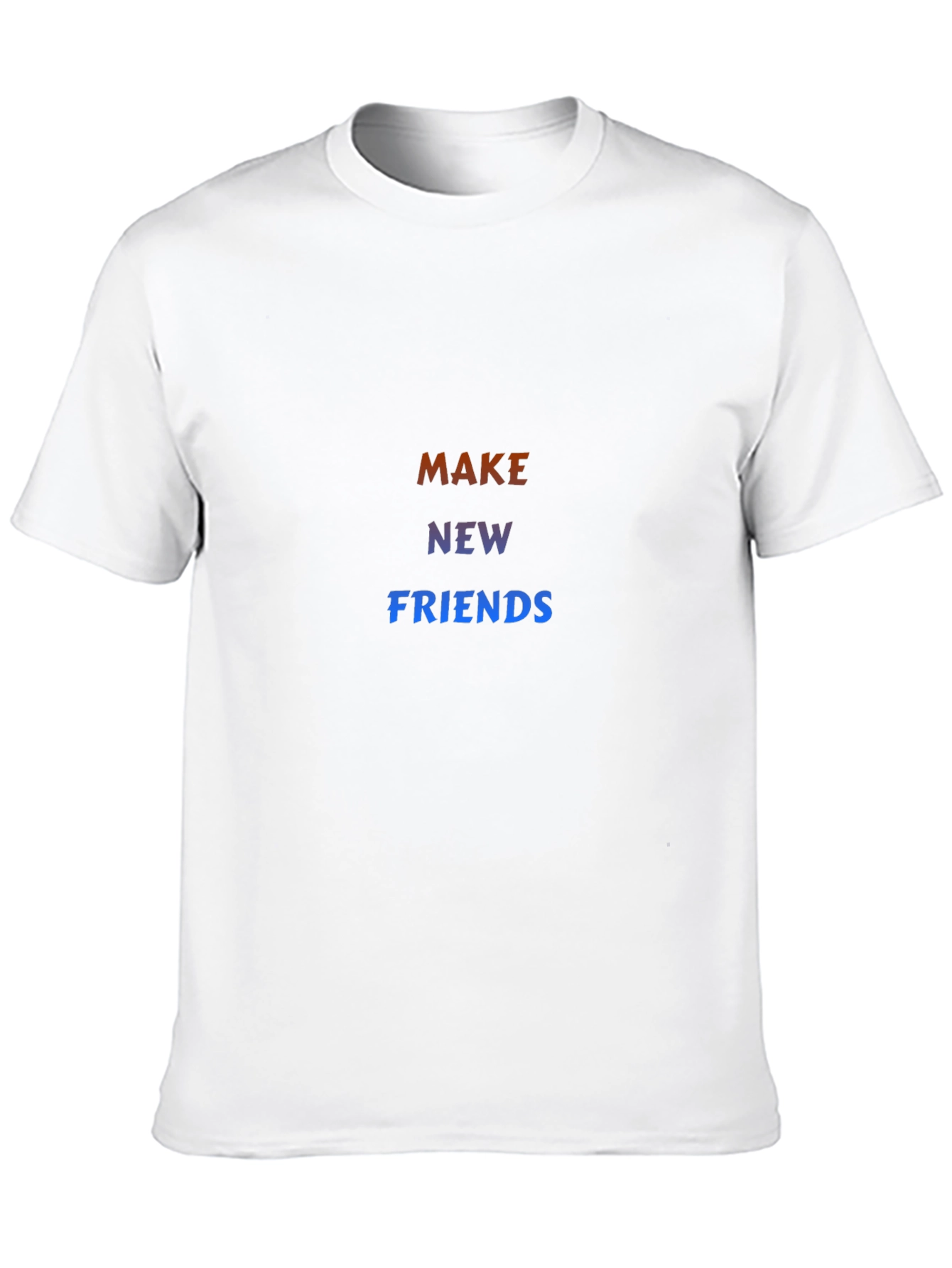Make New Friends Graphic Tee - Stylish Comfort