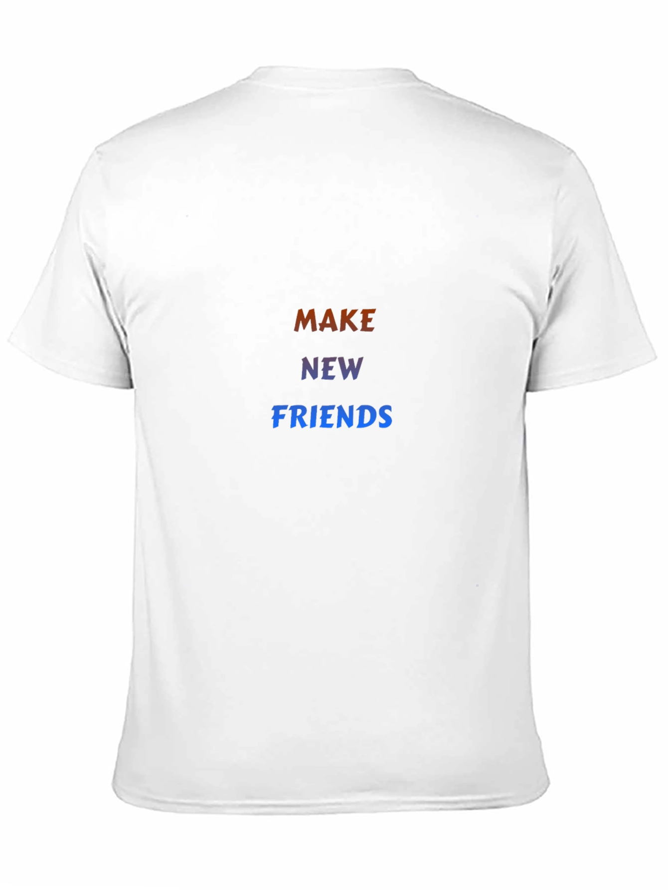 Make New Friends Graphic Tee - Stylish Comfort