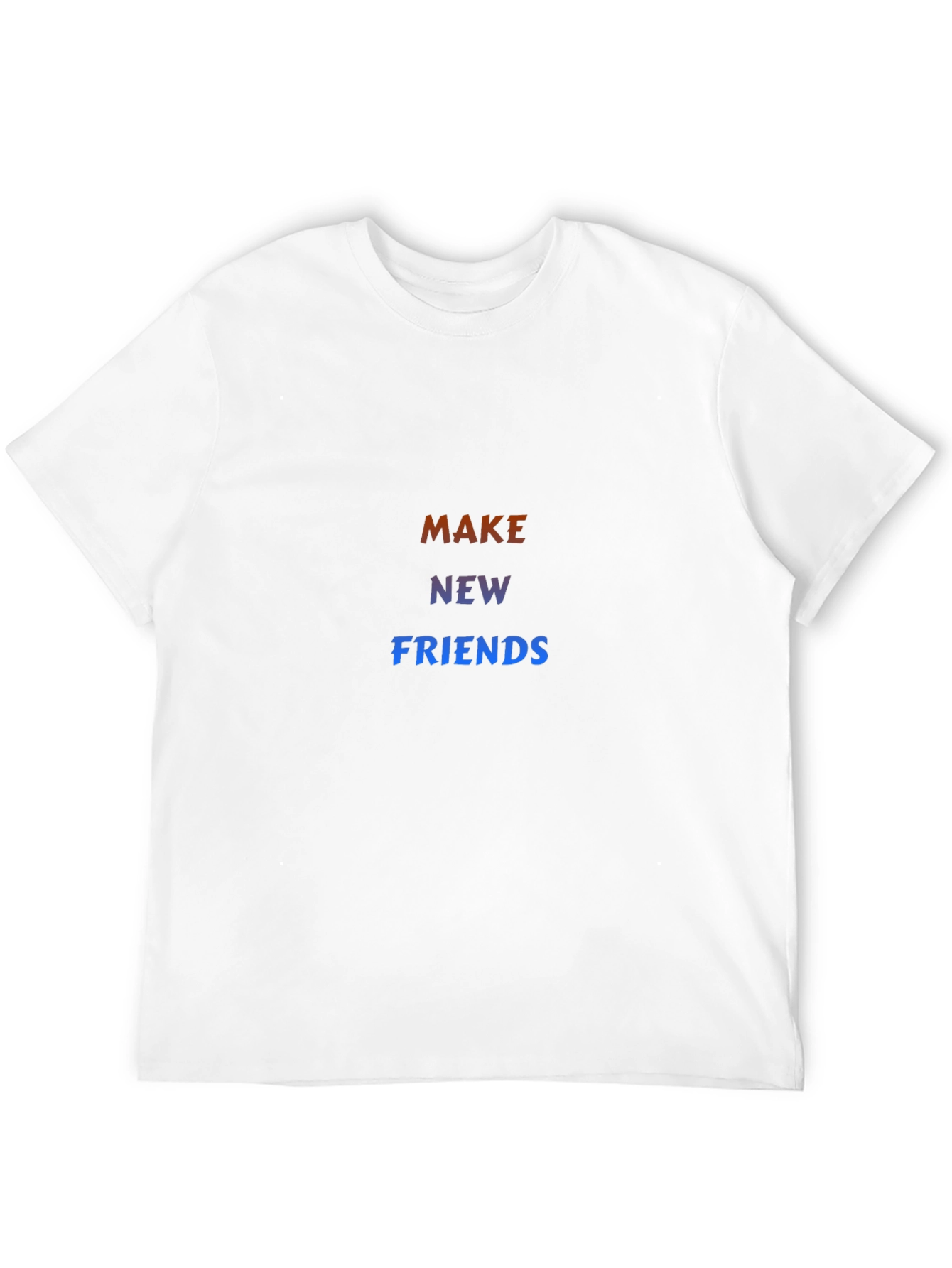 Make New Friends Graphic Tee - Stylish Comfort