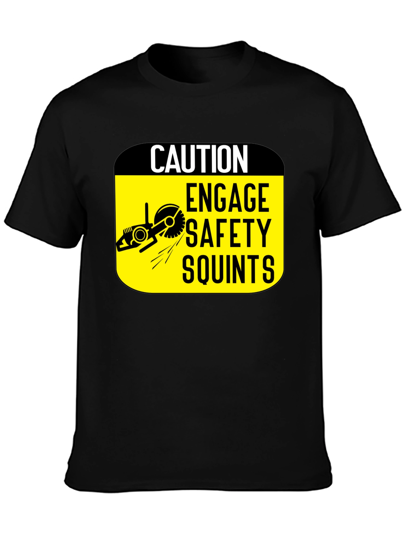 Caution Engage Safety Squints Graphic T-Shirt