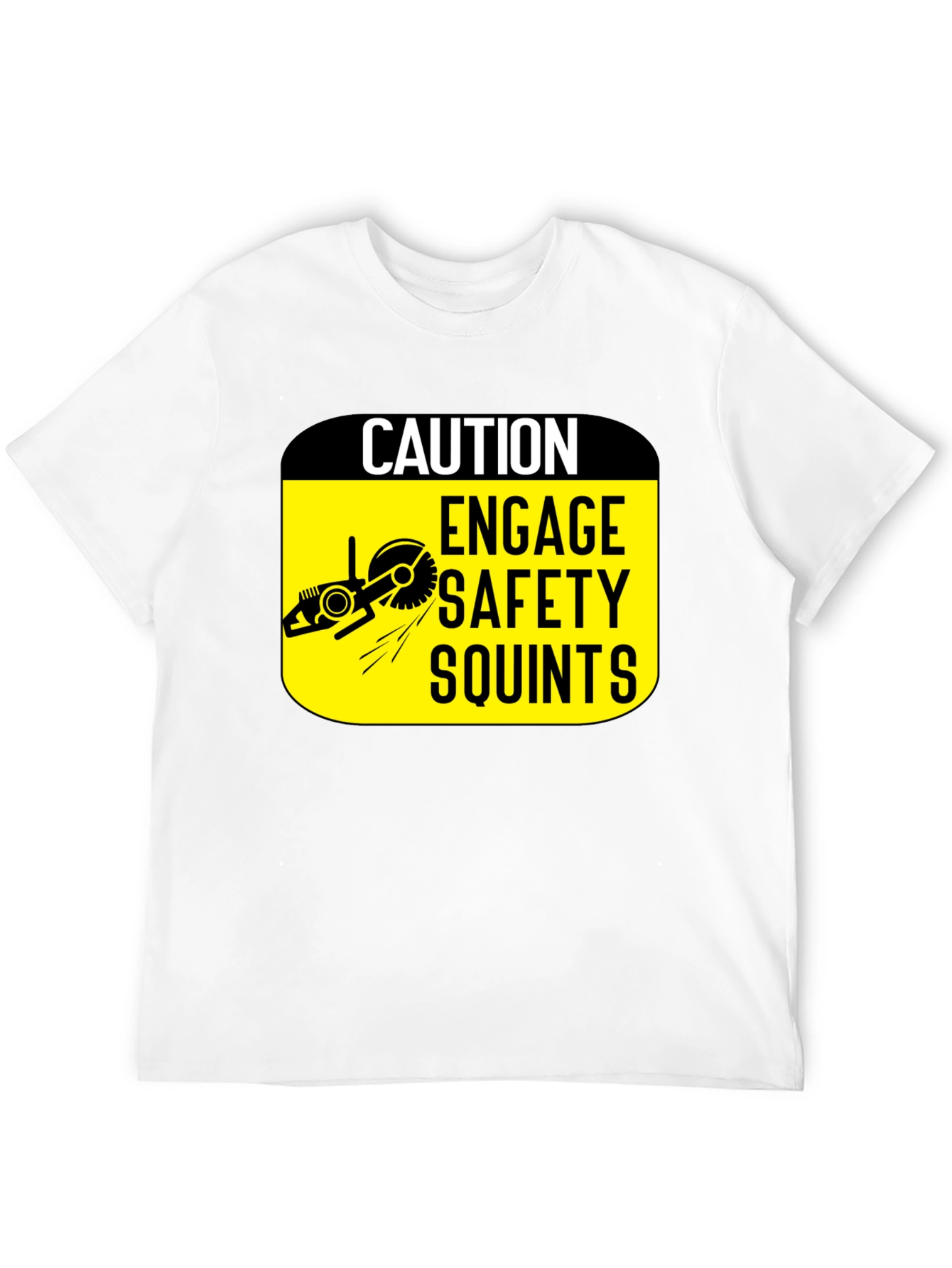 Caution Engage Safety Squints Graphic T-Shirt