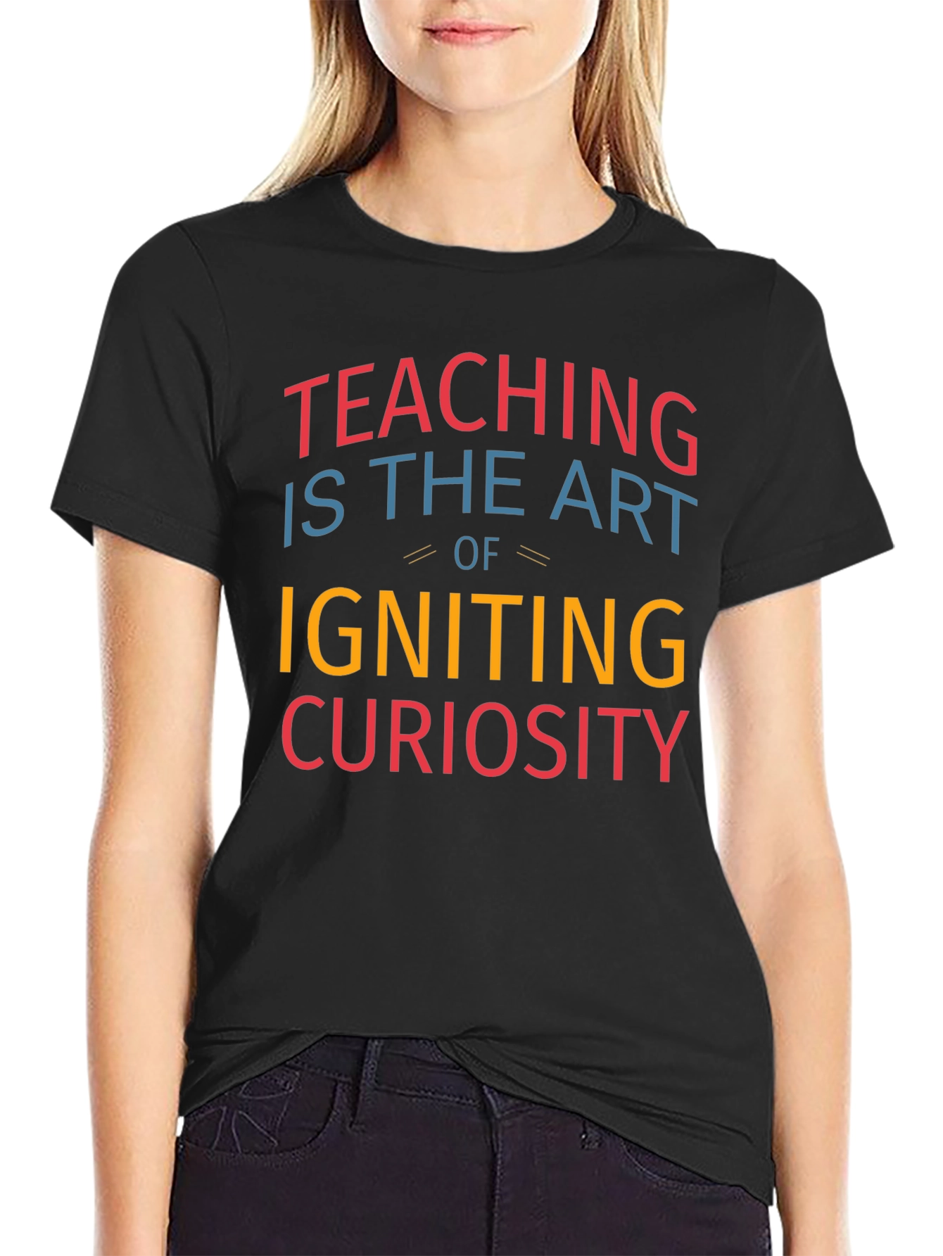 Teaching is Art T-Shirt - Ignite Curiosity!