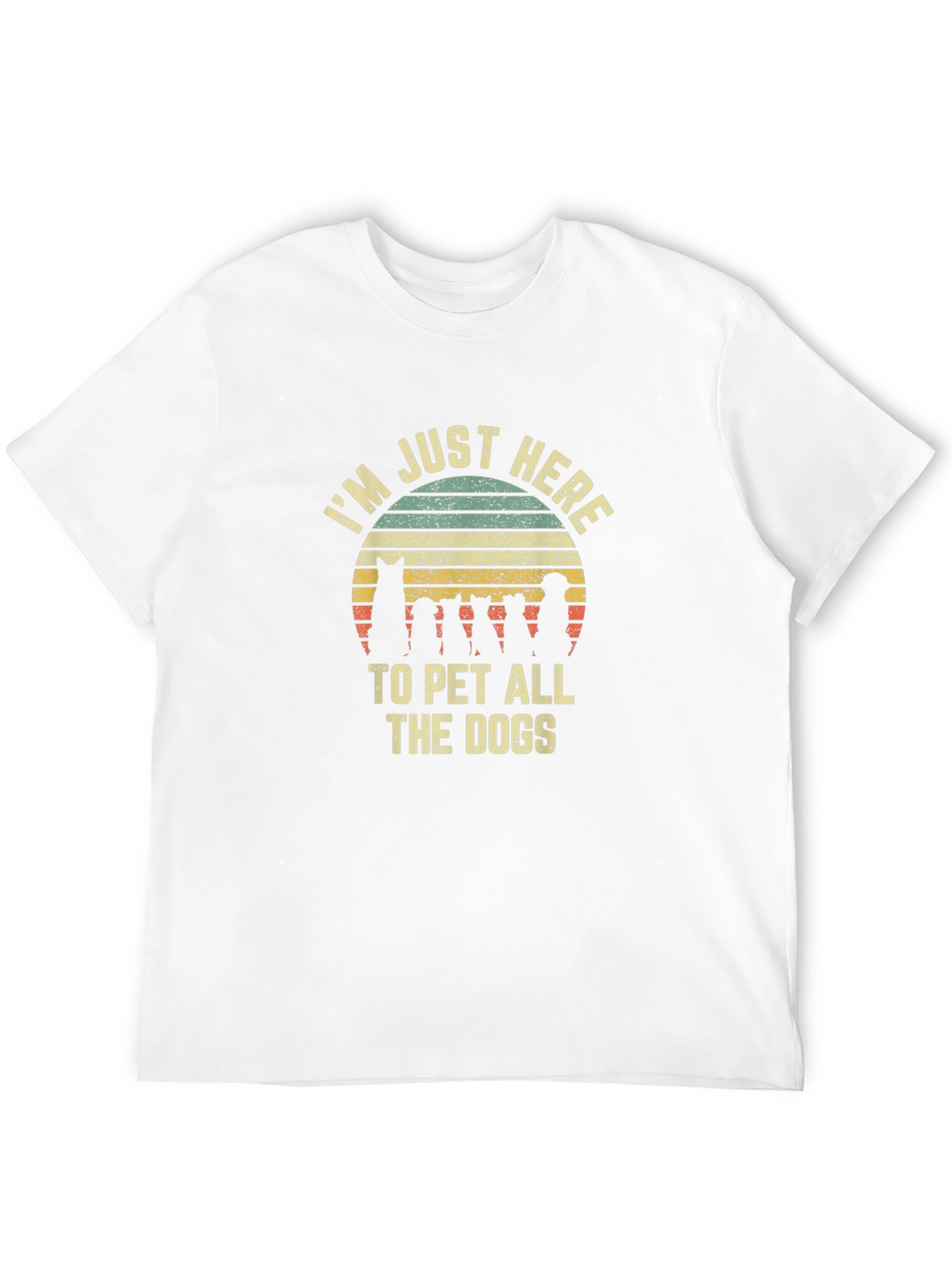 Im Just Here to Pet All the Dogs T-Shirt