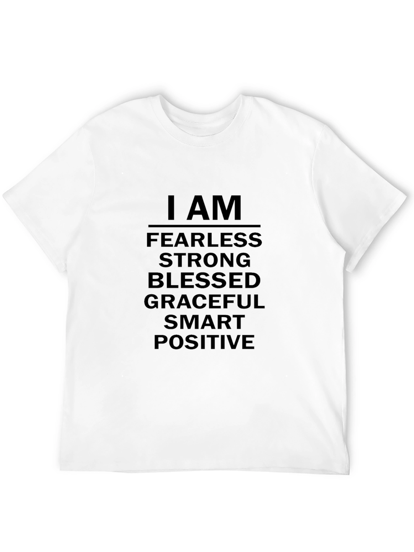 I Am Fearless Positive Affirmation T-Shirt