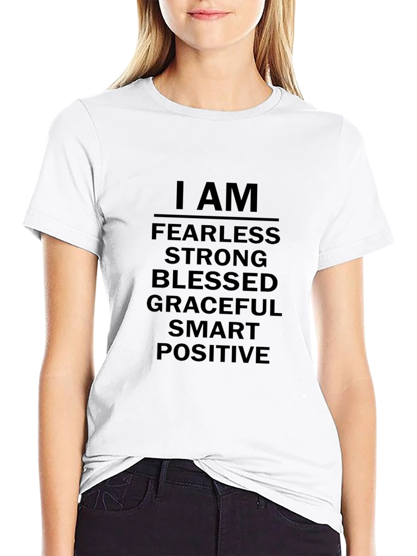 I Am Fearless Positive Affirmation T-Shirt