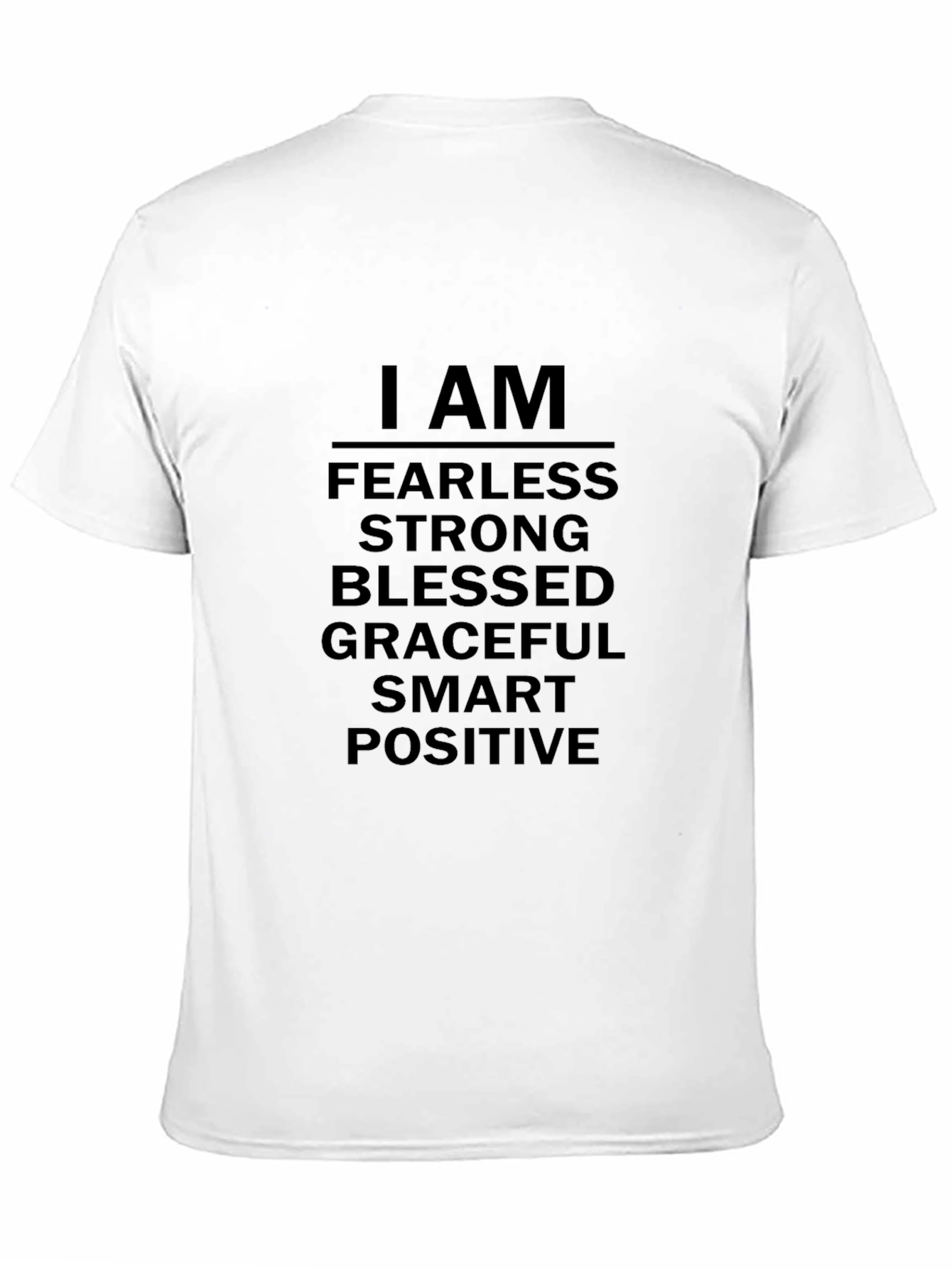 I Am Fearless Positive Affirmation T-Shirt