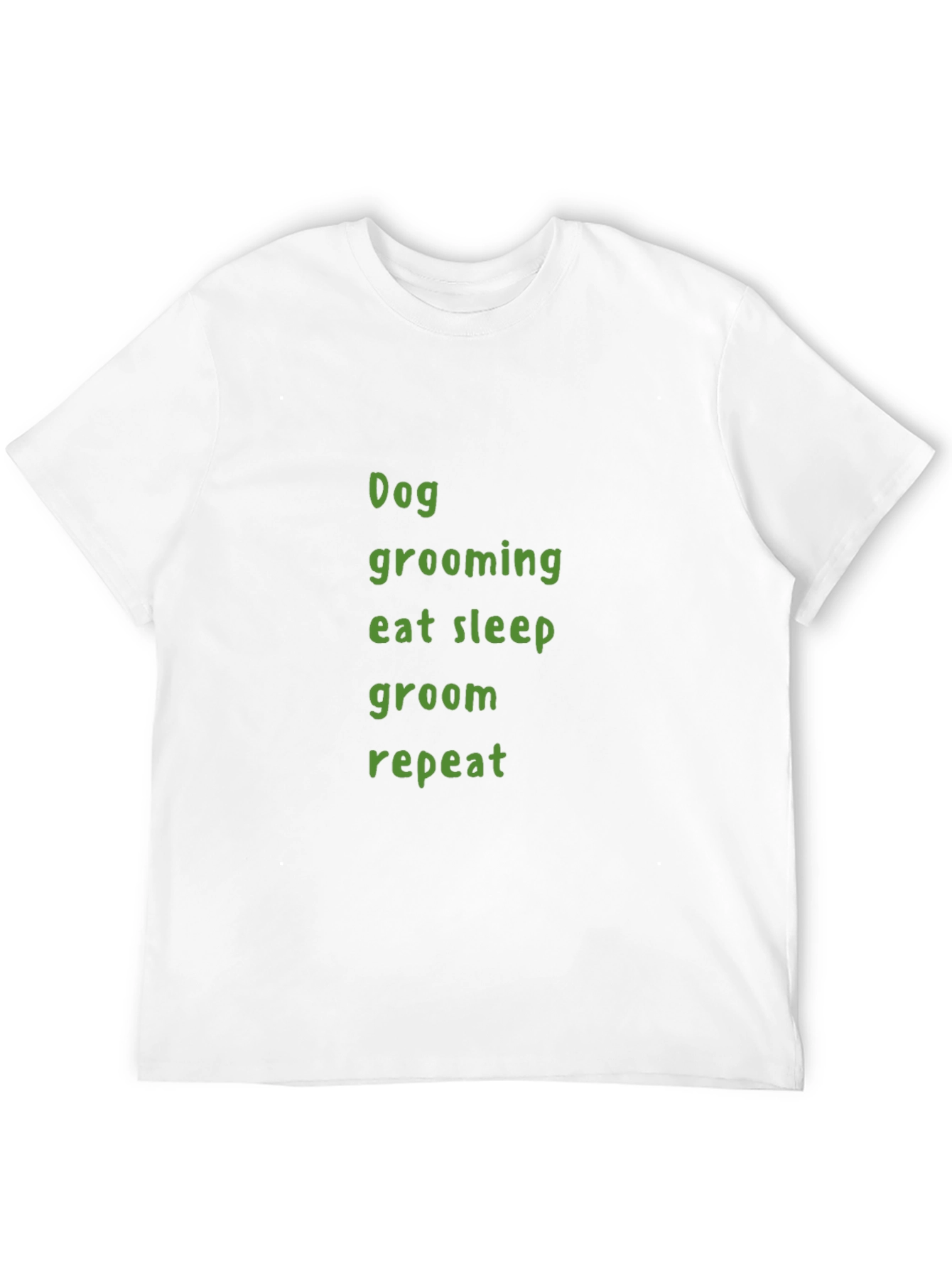 Dog Grooming T-Shirt - Eat Sleep Groom Repeat