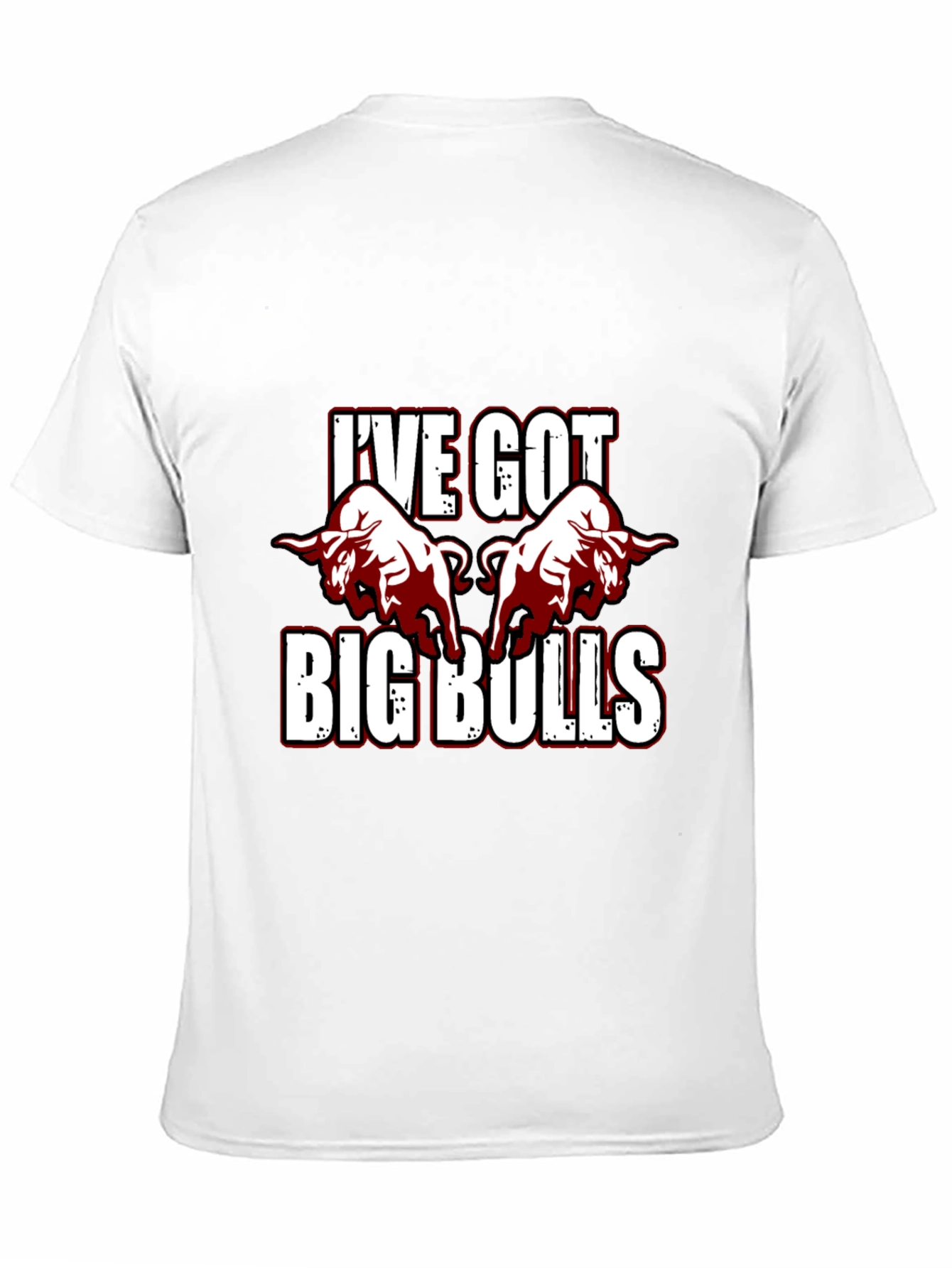 Ive Got Big Bulls Graphic T-Shirt