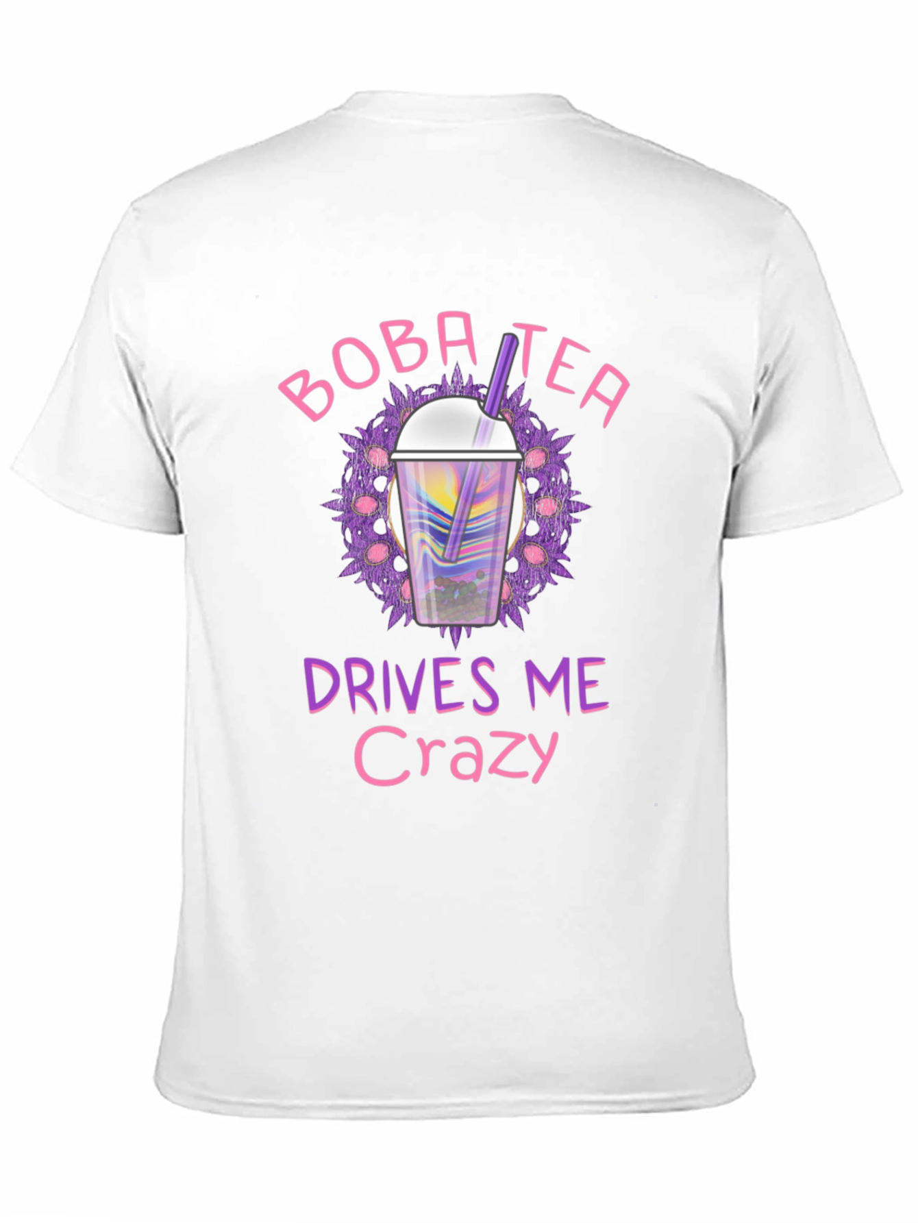 Boba Tea Drives Me Crazy Graphic T-Shirt