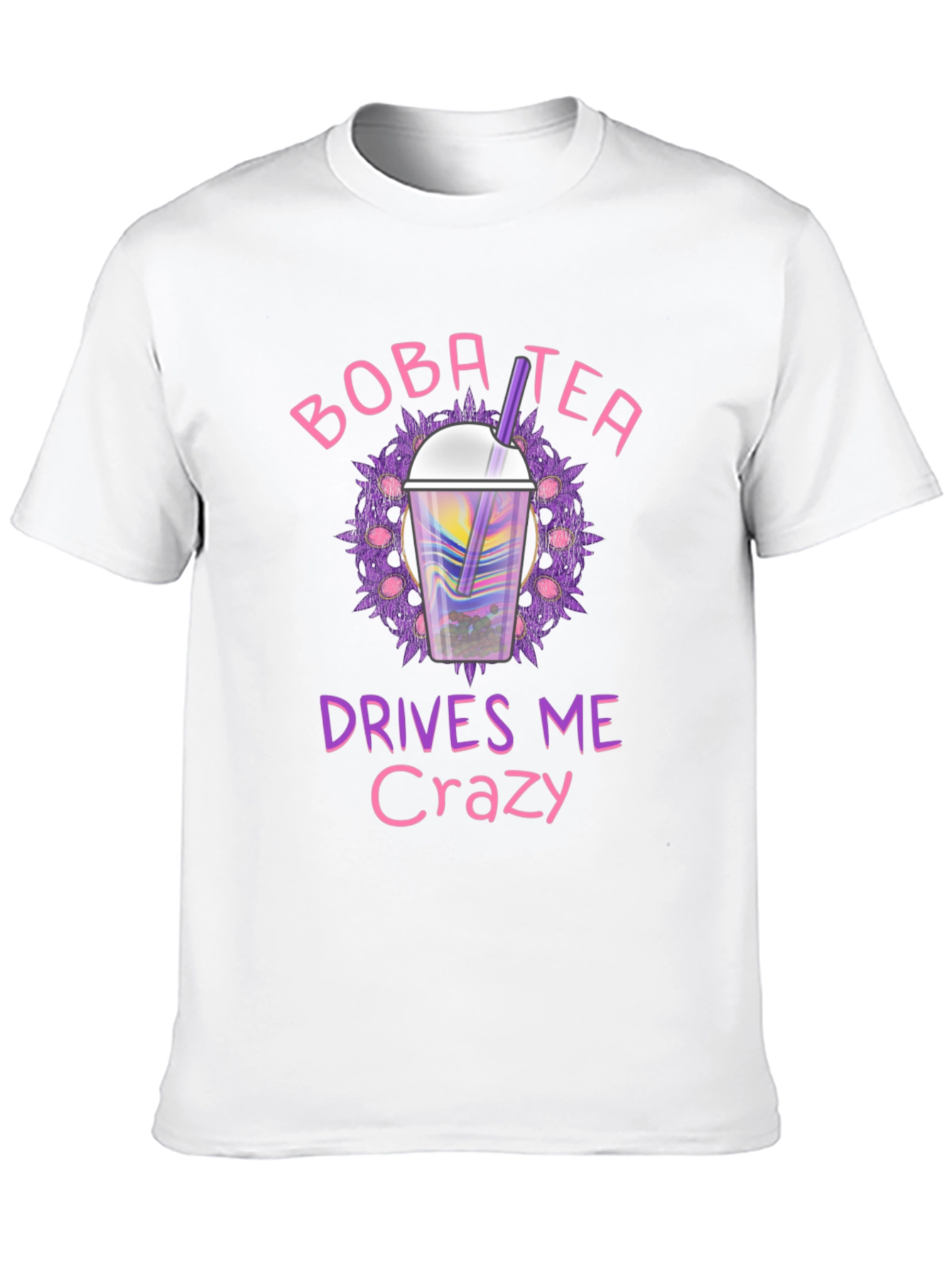 Boba Tea Drives Me Crazy Graphic T-Shirt