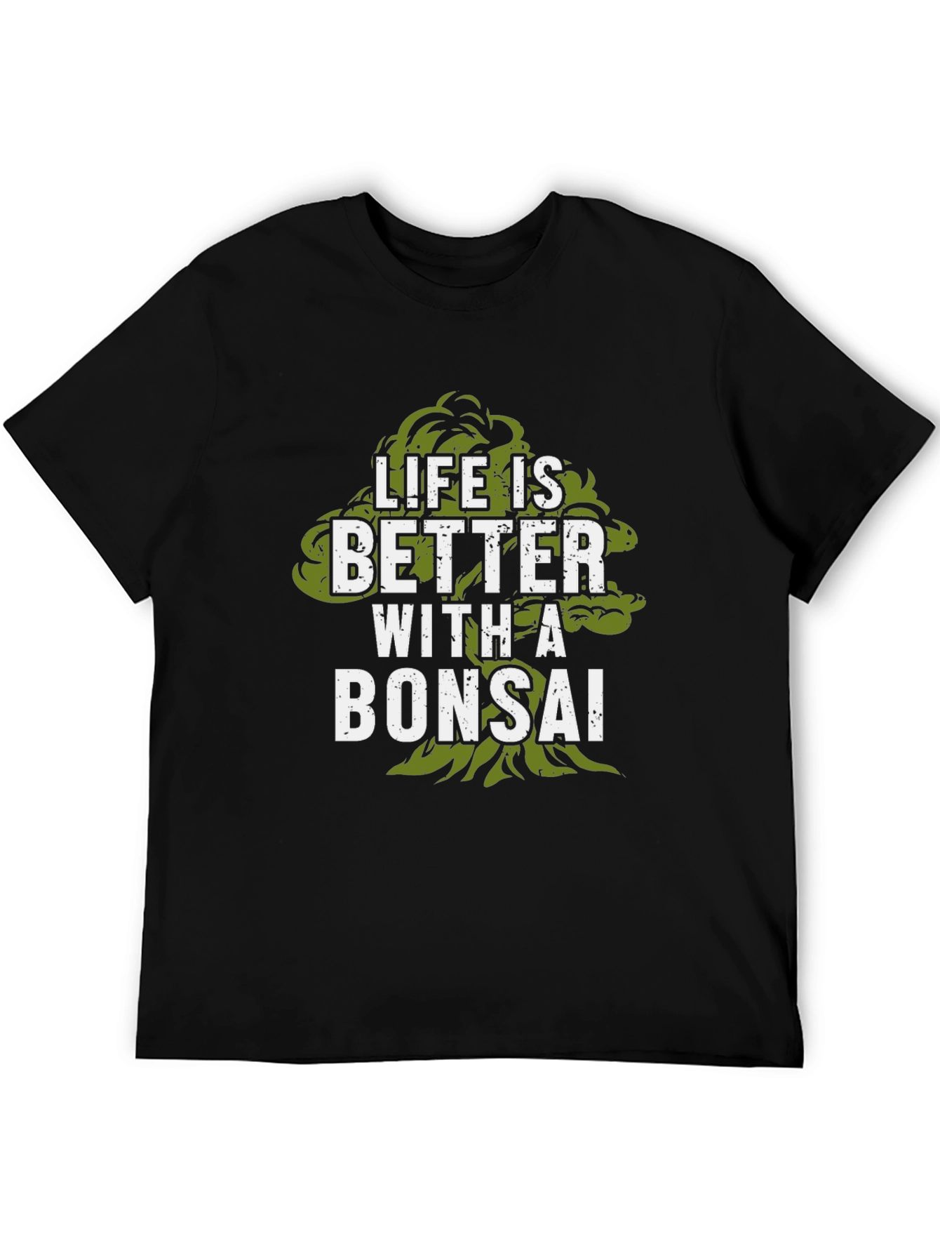 Life is Better with a Bonsai Black T-Shirt