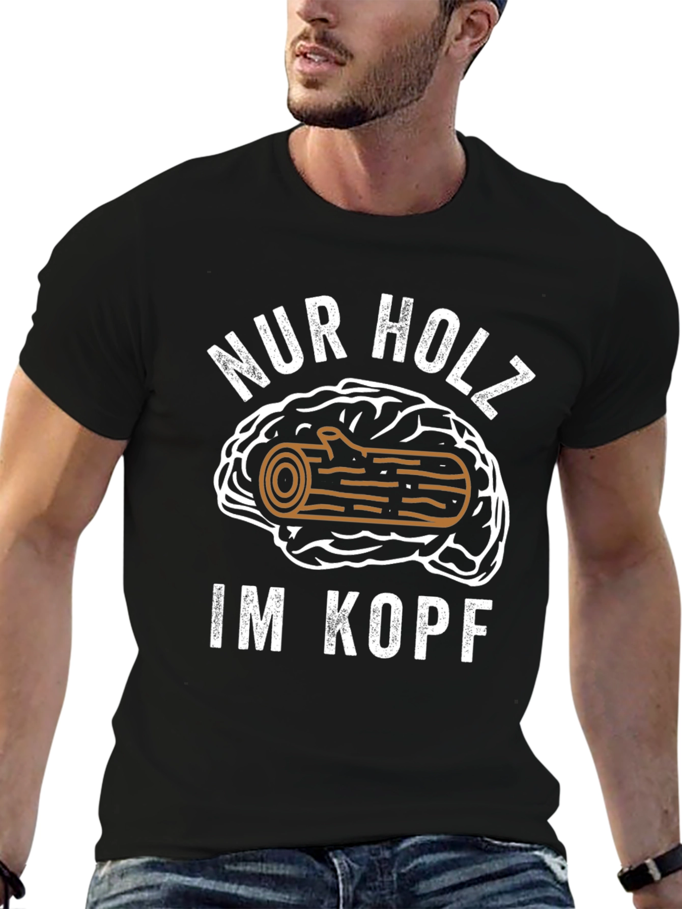 Nur Holz Im Kopf T-Shirt Funny Brain Humor