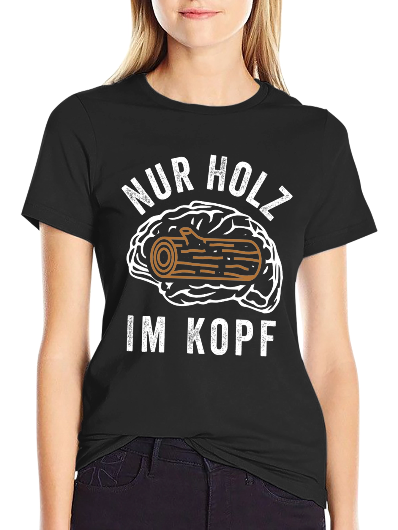 Nur Holz Im Kopf T-Shirt Funny Brain Humor