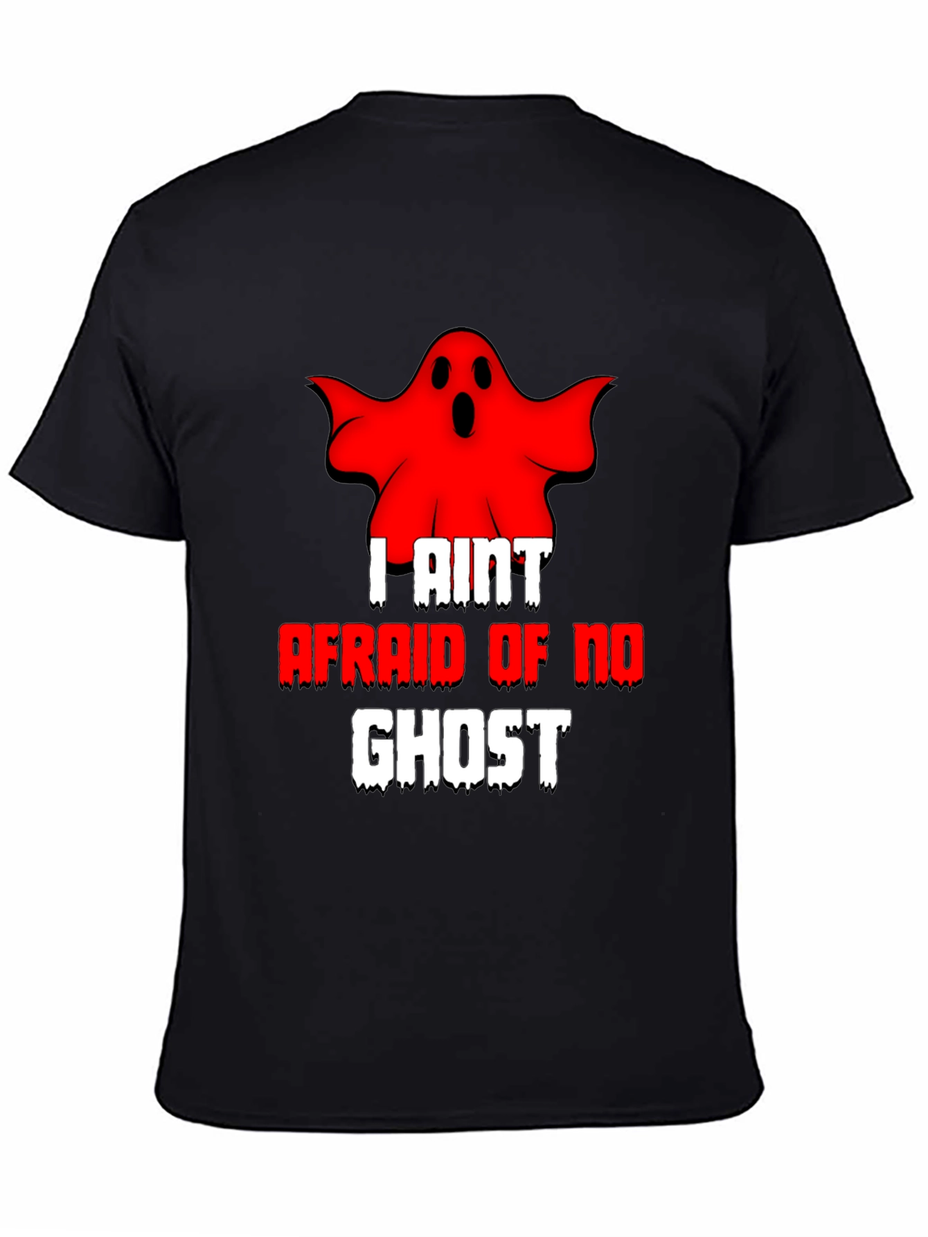 I Aint Afraid of No Ghost T-Shirt - Black
