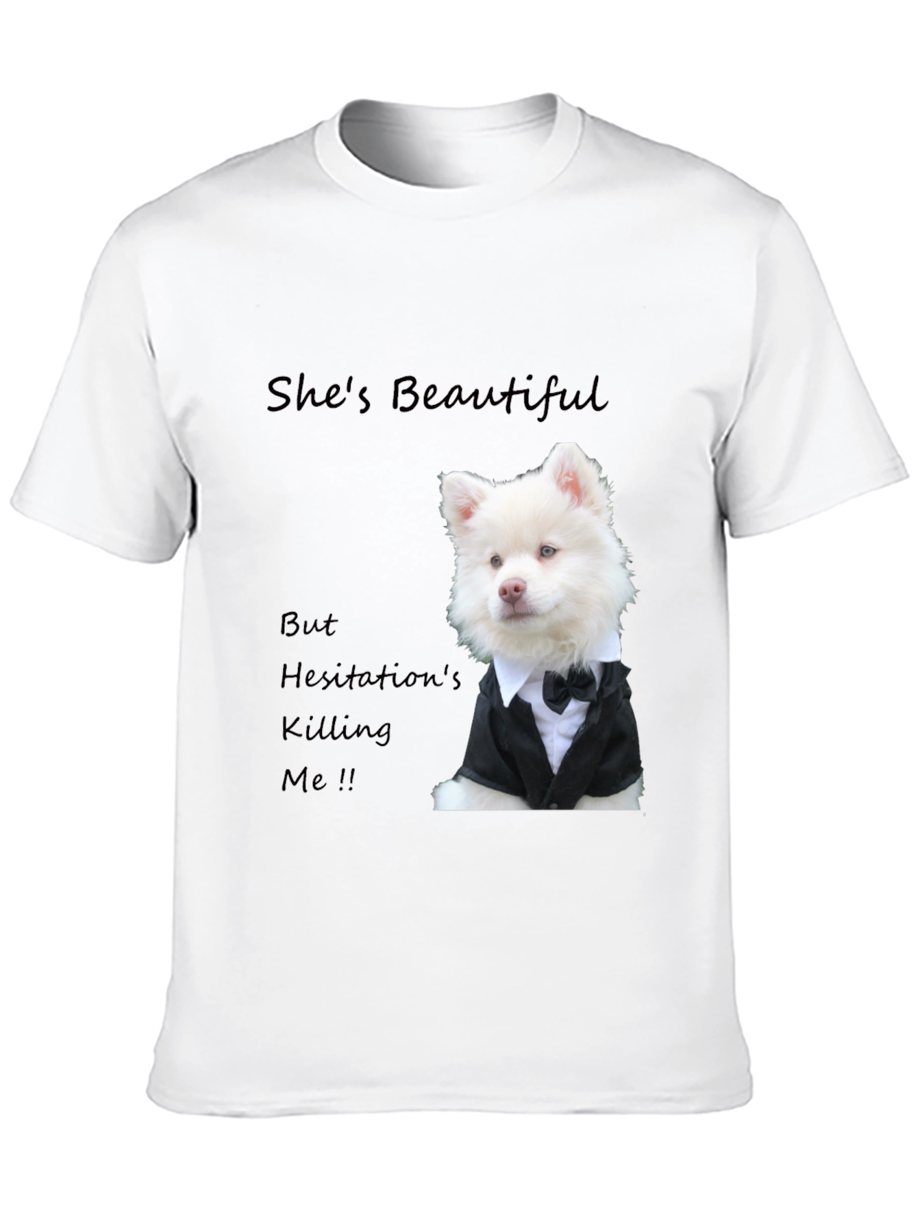 Stylish Dog T-Shirt - Shes Beautiful Graphic Tee