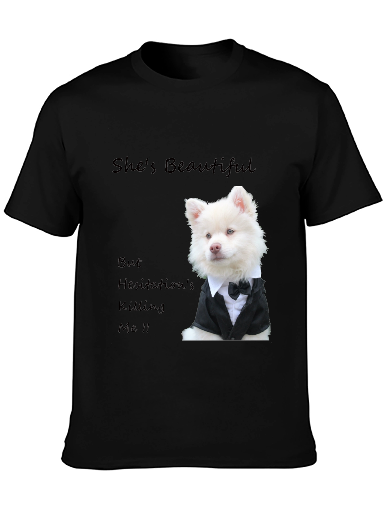 Stylish Dog T-Shirt - Shes Beautiful Graphic Tee