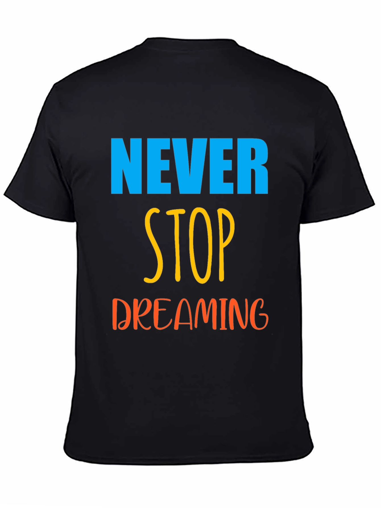 Never Stop Dreaming Black Graphic Tee