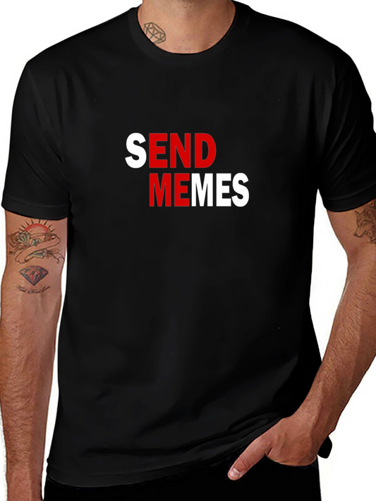 Send Memes Black Graphic Tee - Funny Slogan T-Shirt