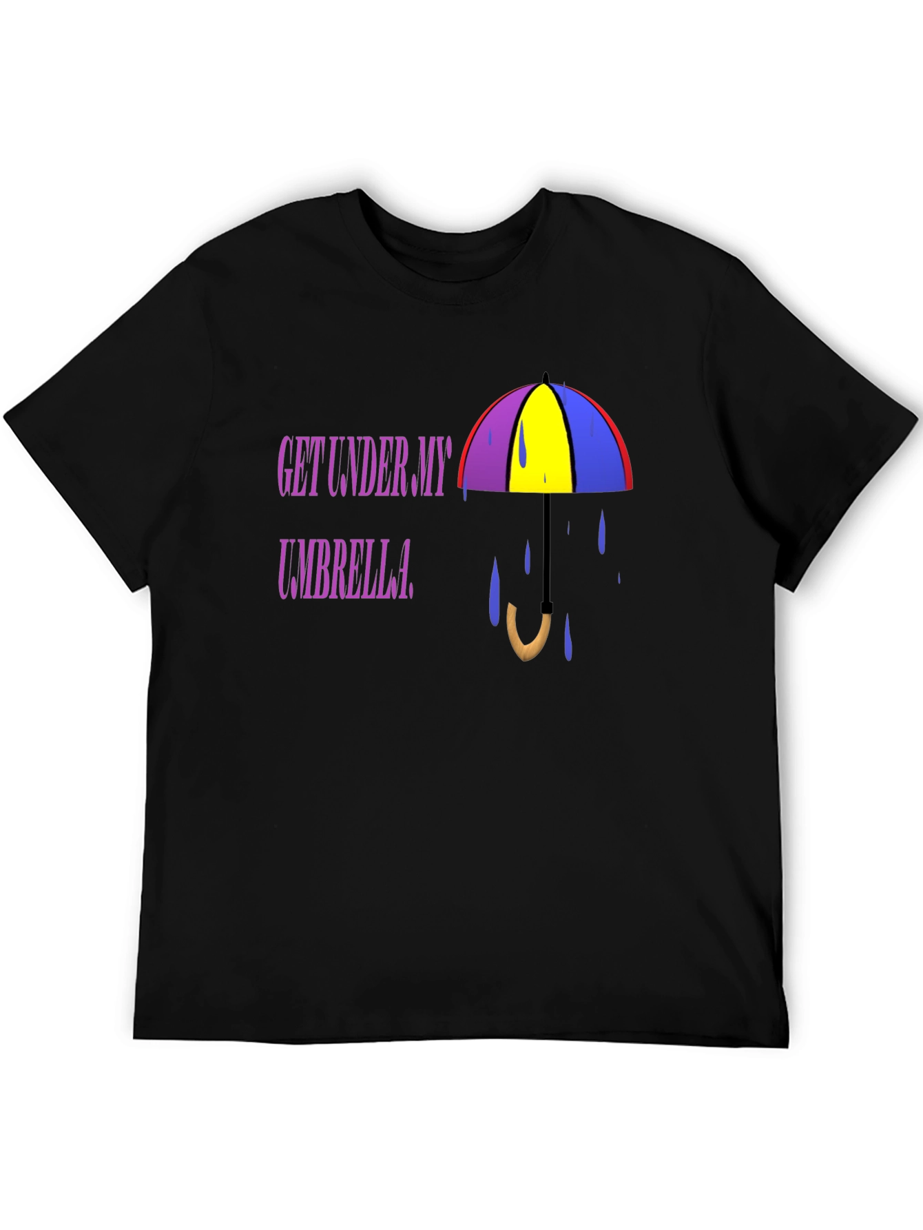 Get Under My Umbrella T-Shirt