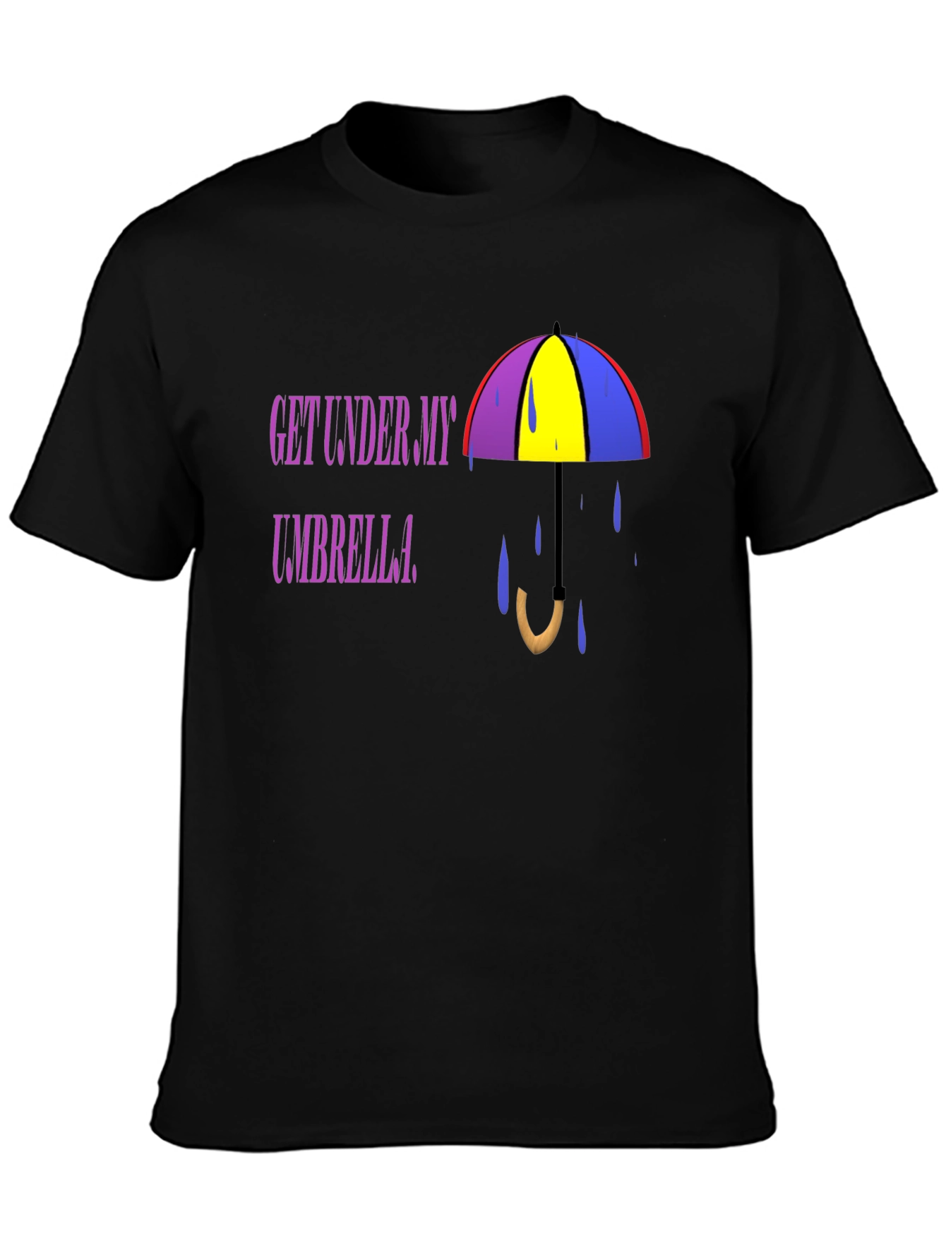Get Under My Umbrella T-Shirt