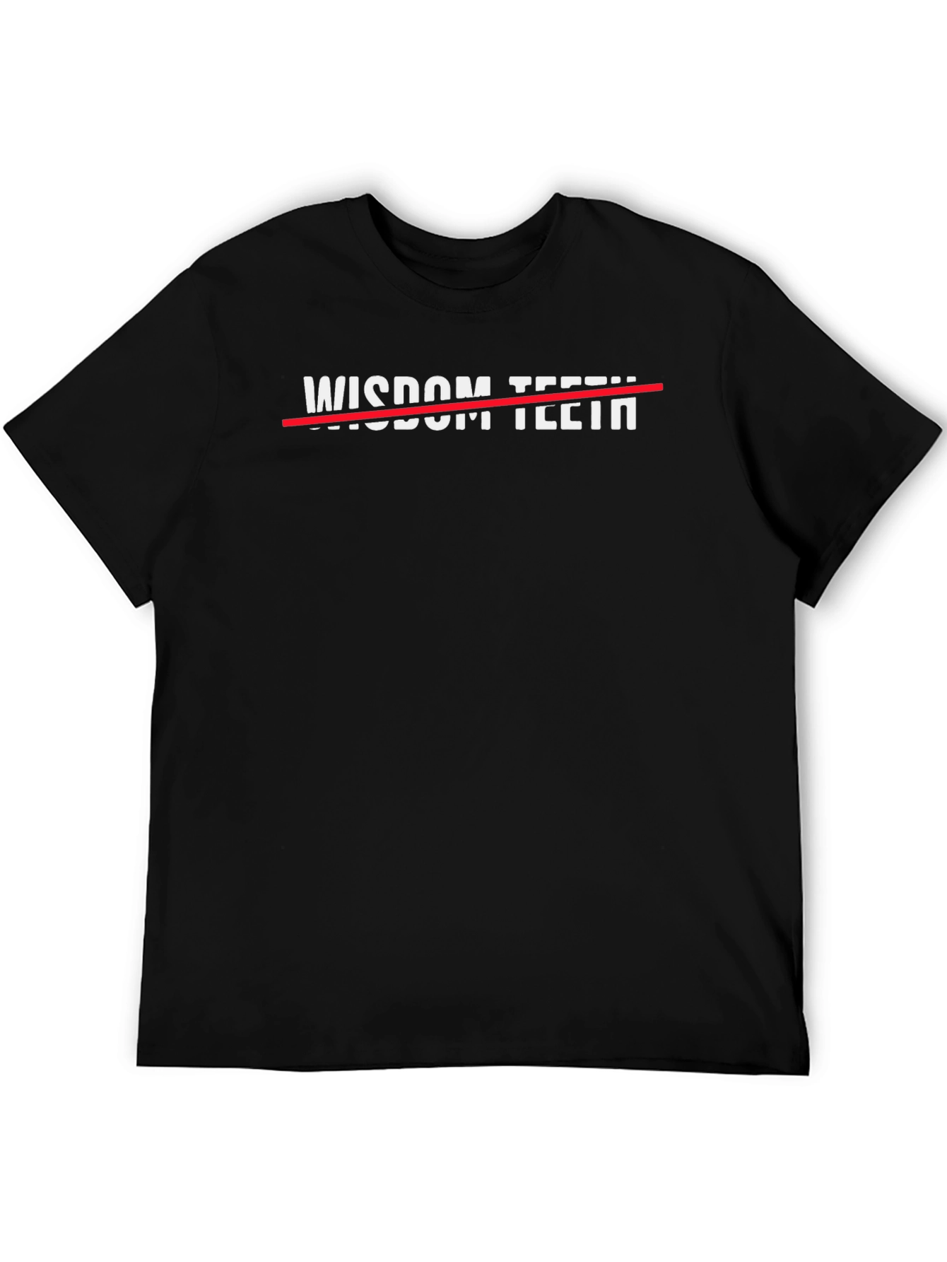 Wisdom Teeth Removed Funny Graphic T-Shirt