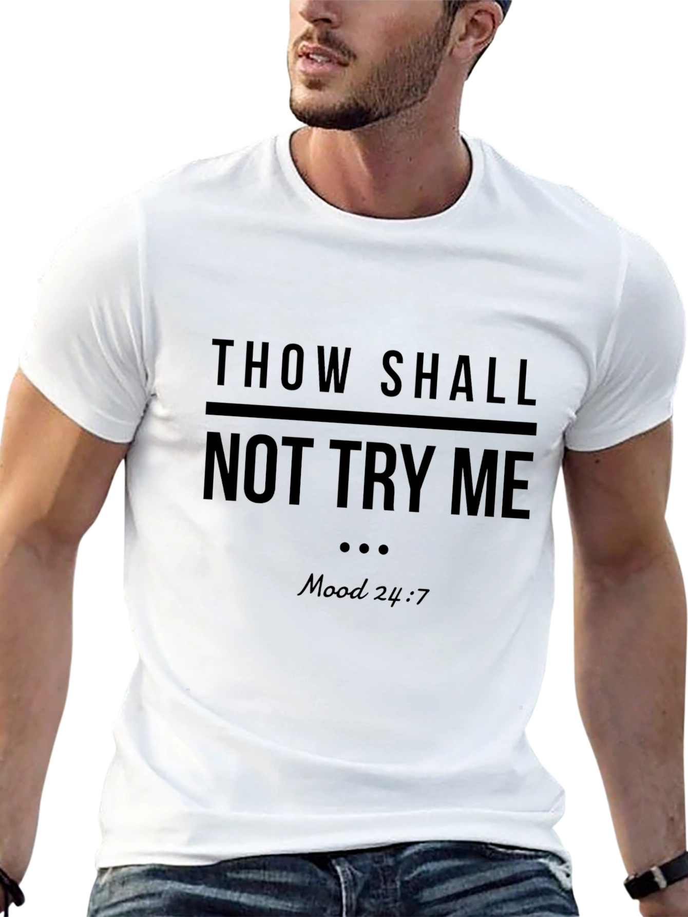 Thou Shall Not Try Me Graphic Tee