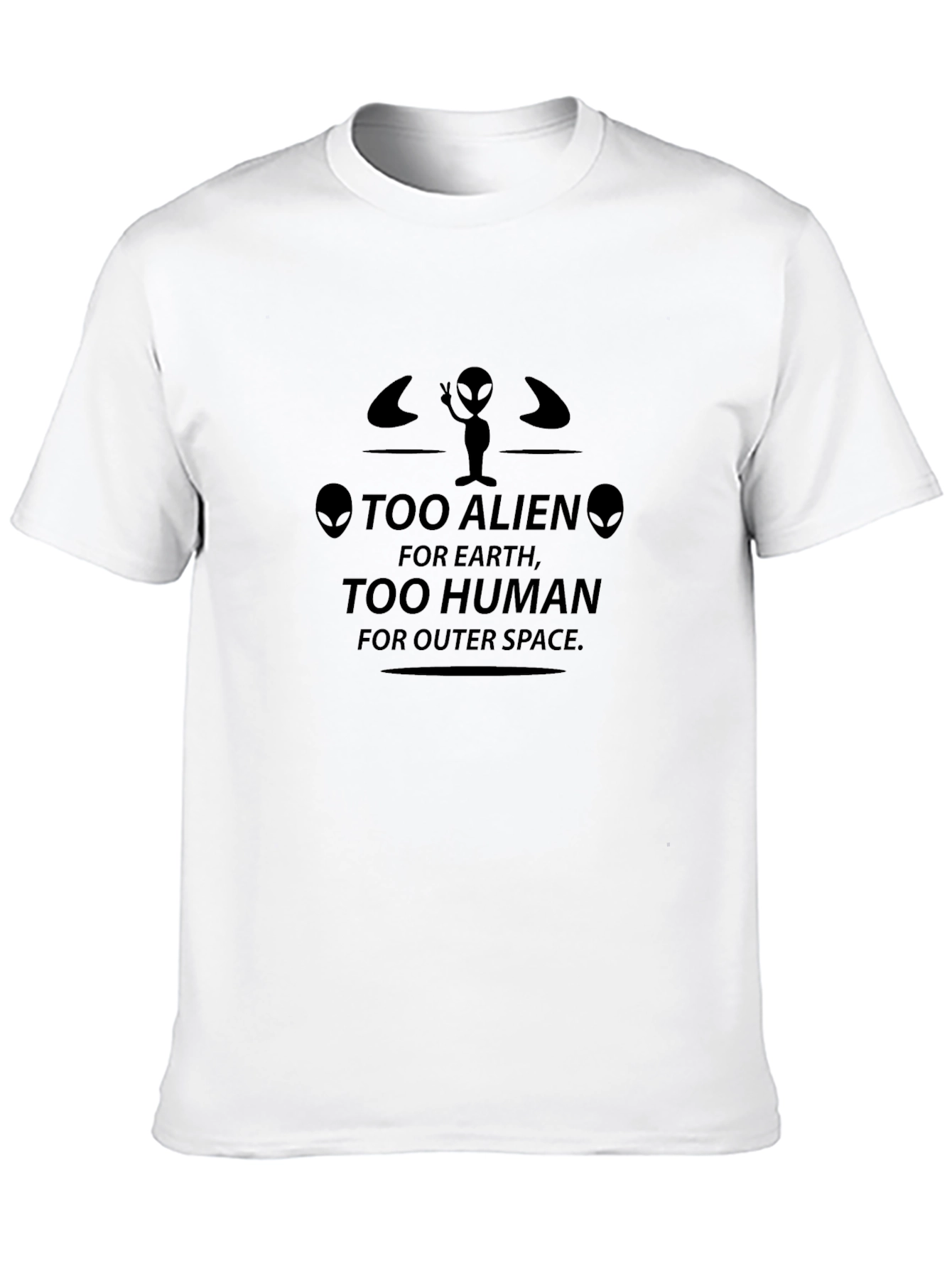 Too Alien Too Human Graphic T-Shirt