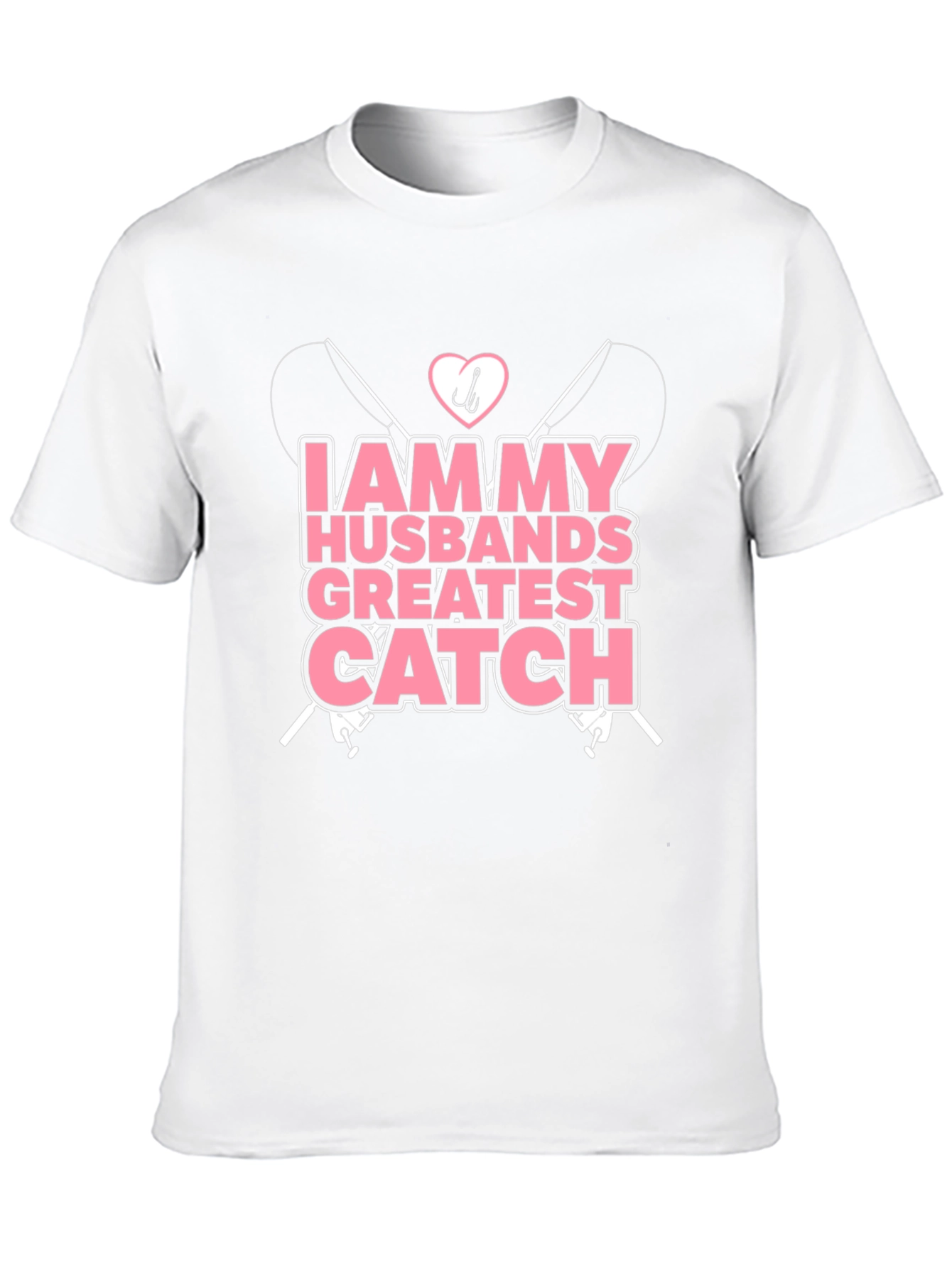 Husbands Greatest Catch T-Shirt