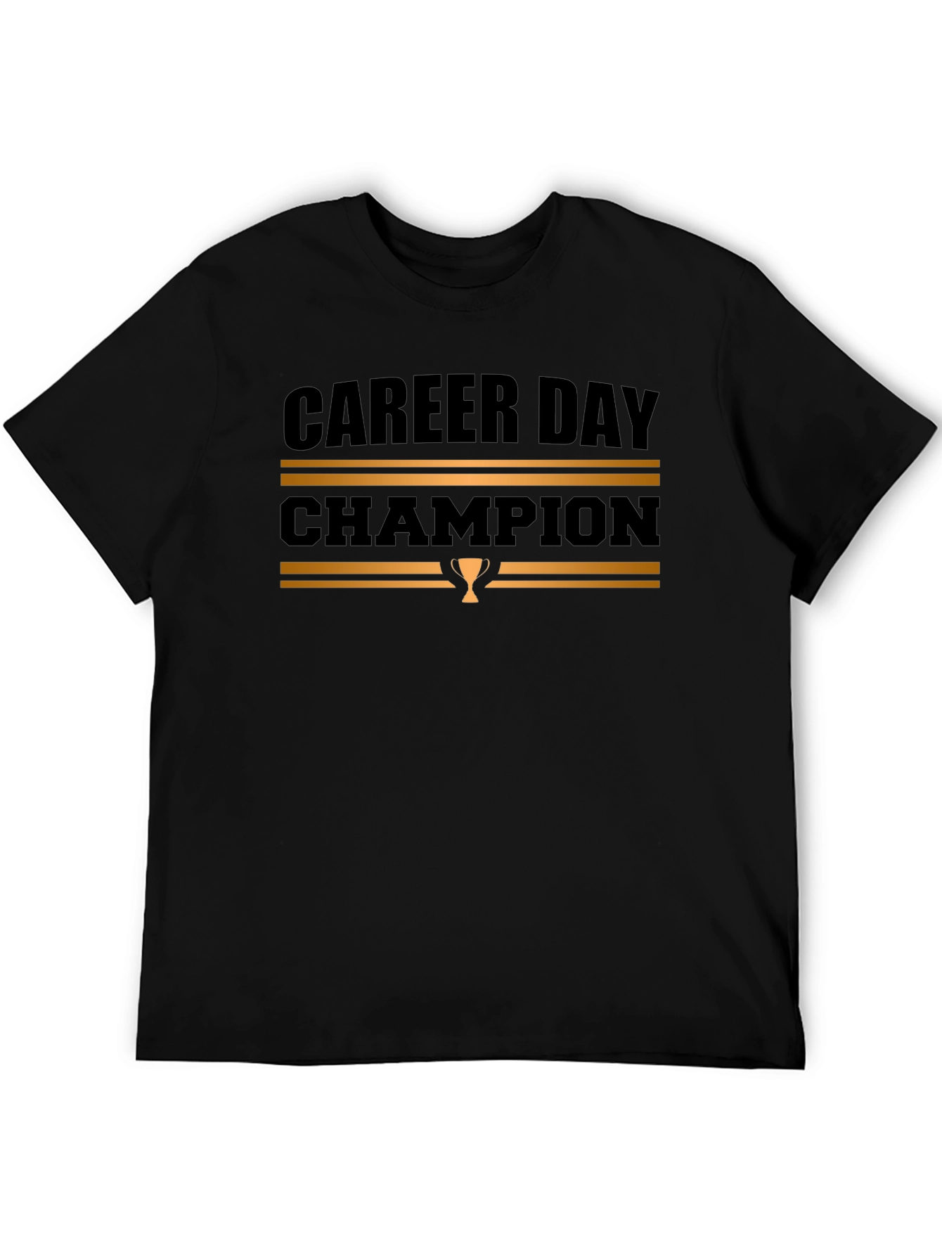 Career Day Champion Black T-Shirt